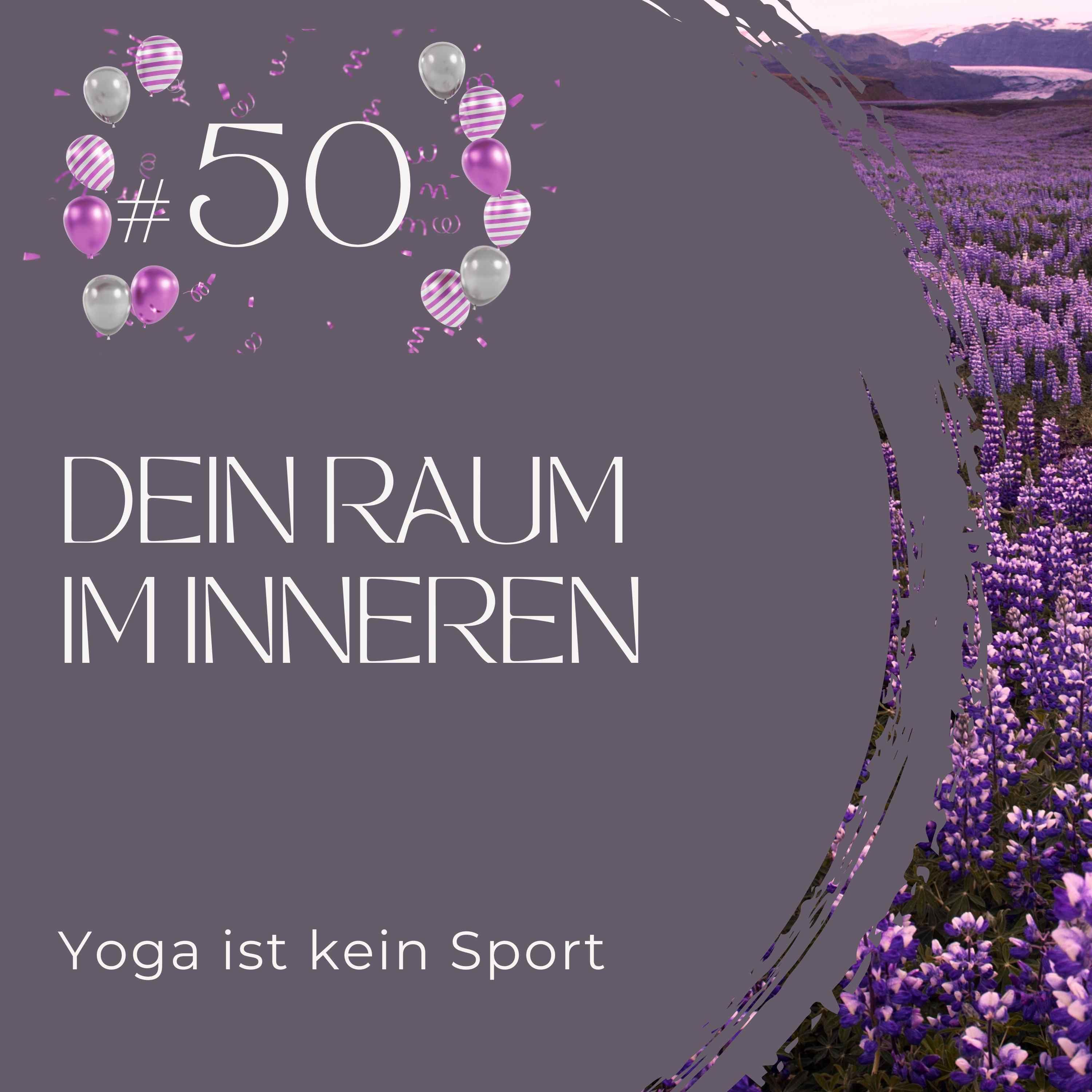 #50 Der Raum im Inneren
