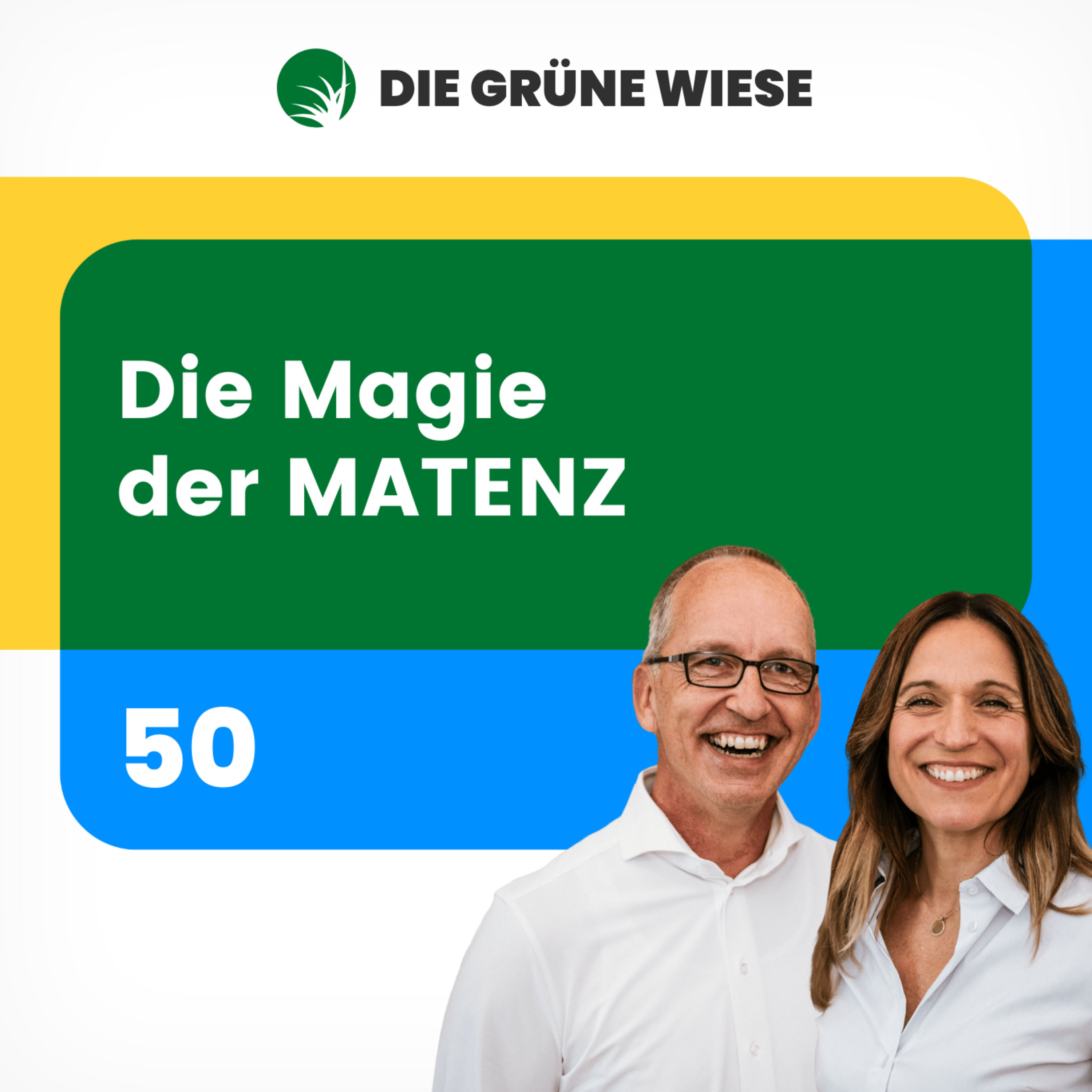 50 | Die Magie der MATENZ