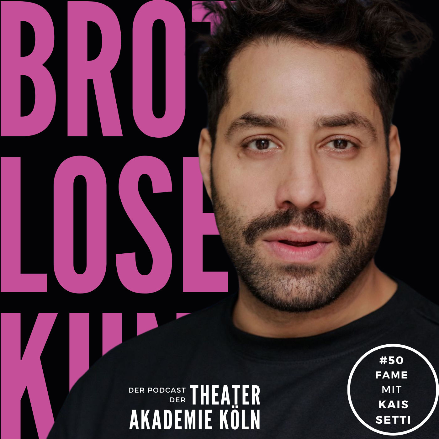 #50 - Fame - Mit Kais Setti