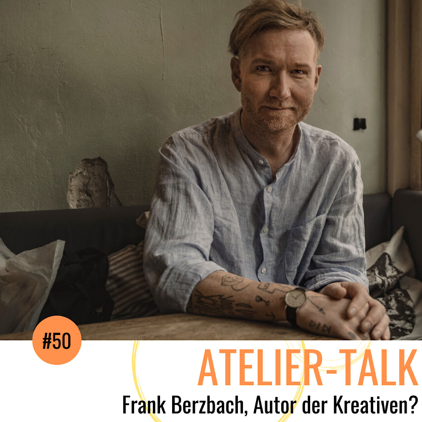 #50 Frank Berzbach, Autor der Kreativen?