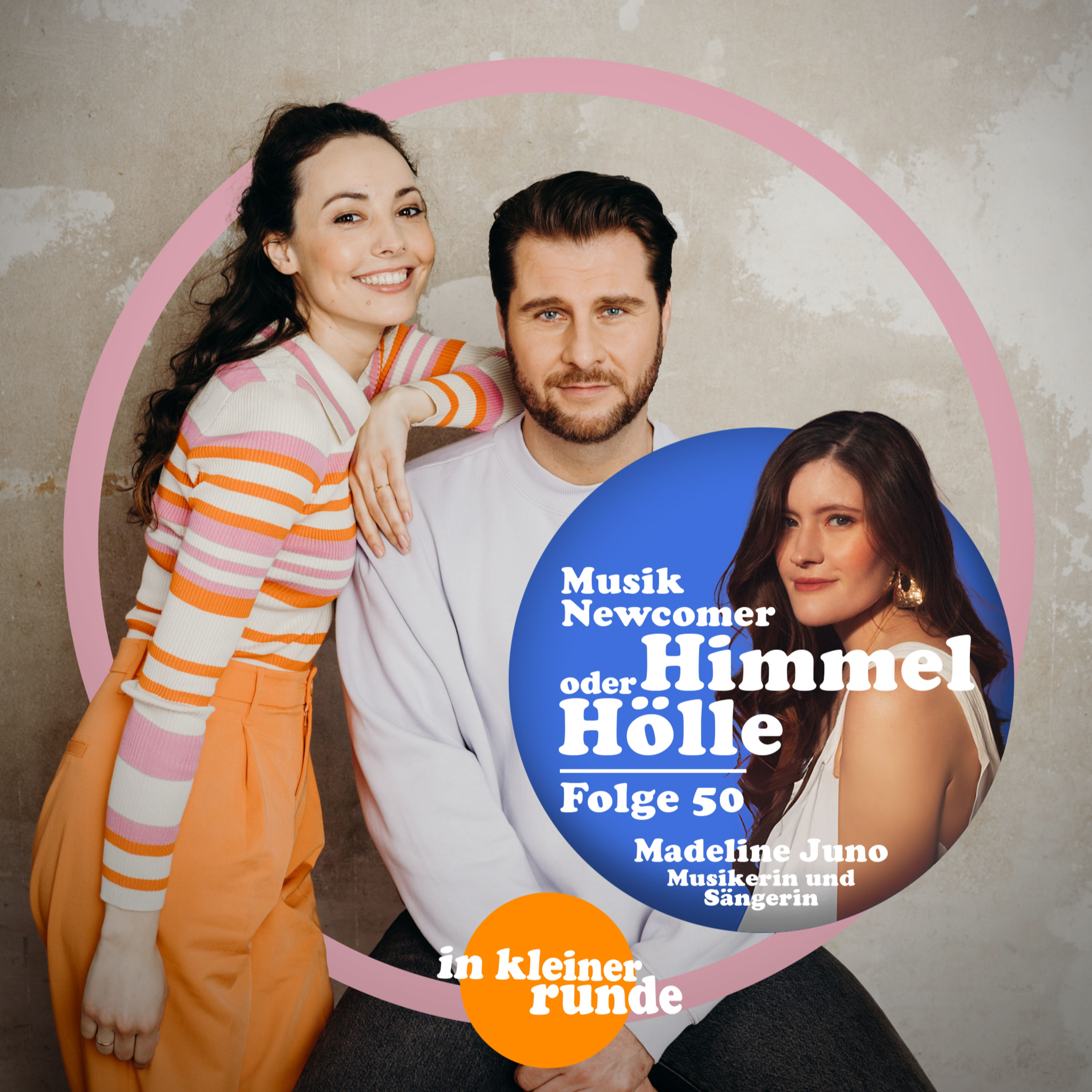 #50, Musik-Newcomer - Himmel oder Hölle? Mit Madeline Juno