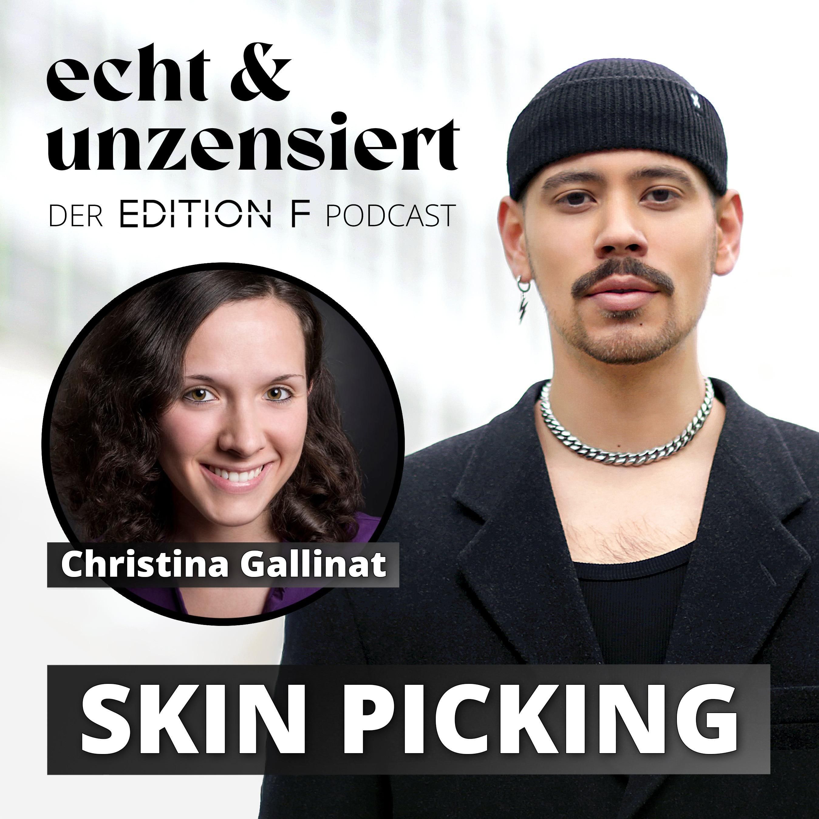 #50 Skin Picking, Nägelkauen & Co: Wann wird es krankhaft? (mit Dr. Christina Gallinat)