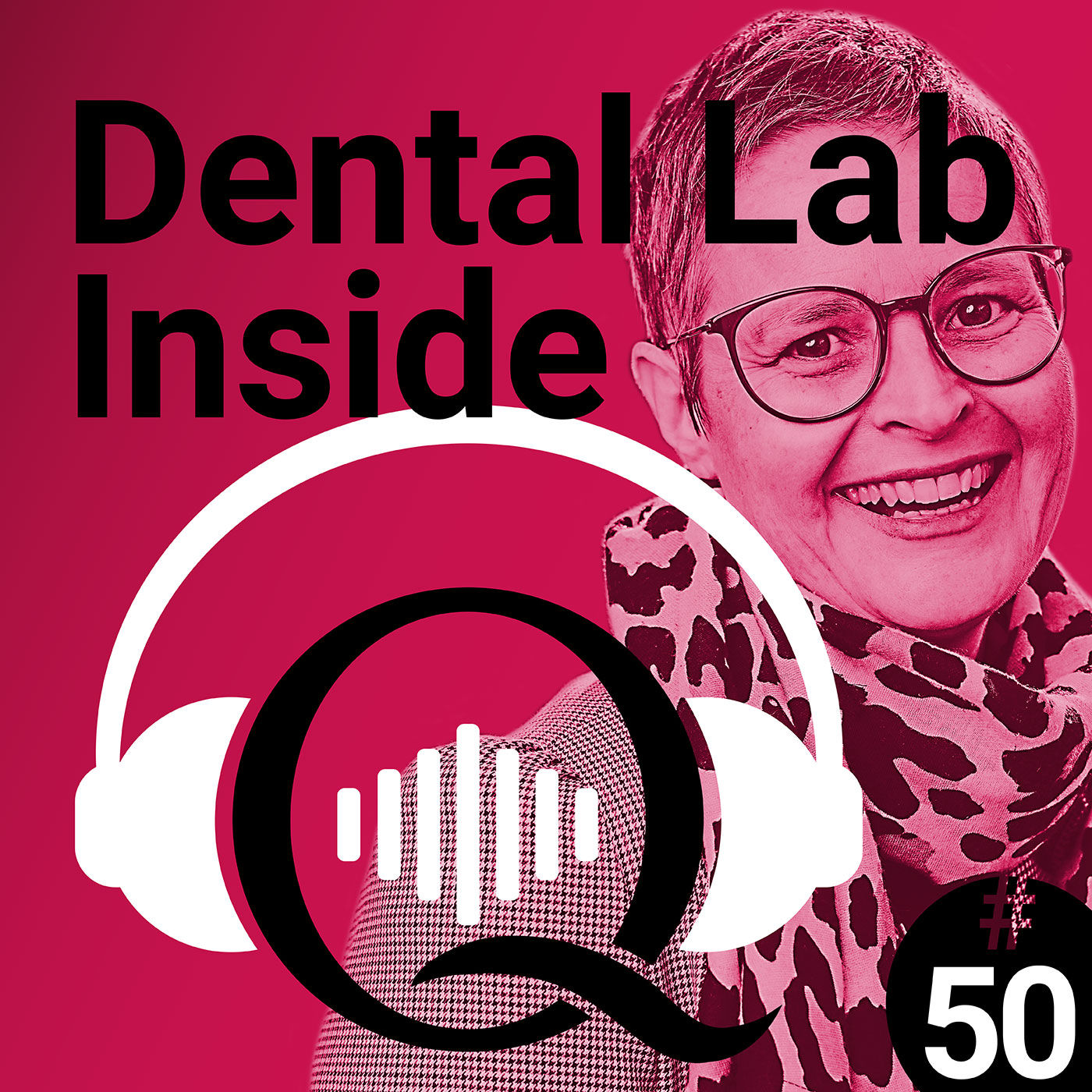 #50 Sonja Werne – „Zahntechnik: Das ist mein Beruf!“