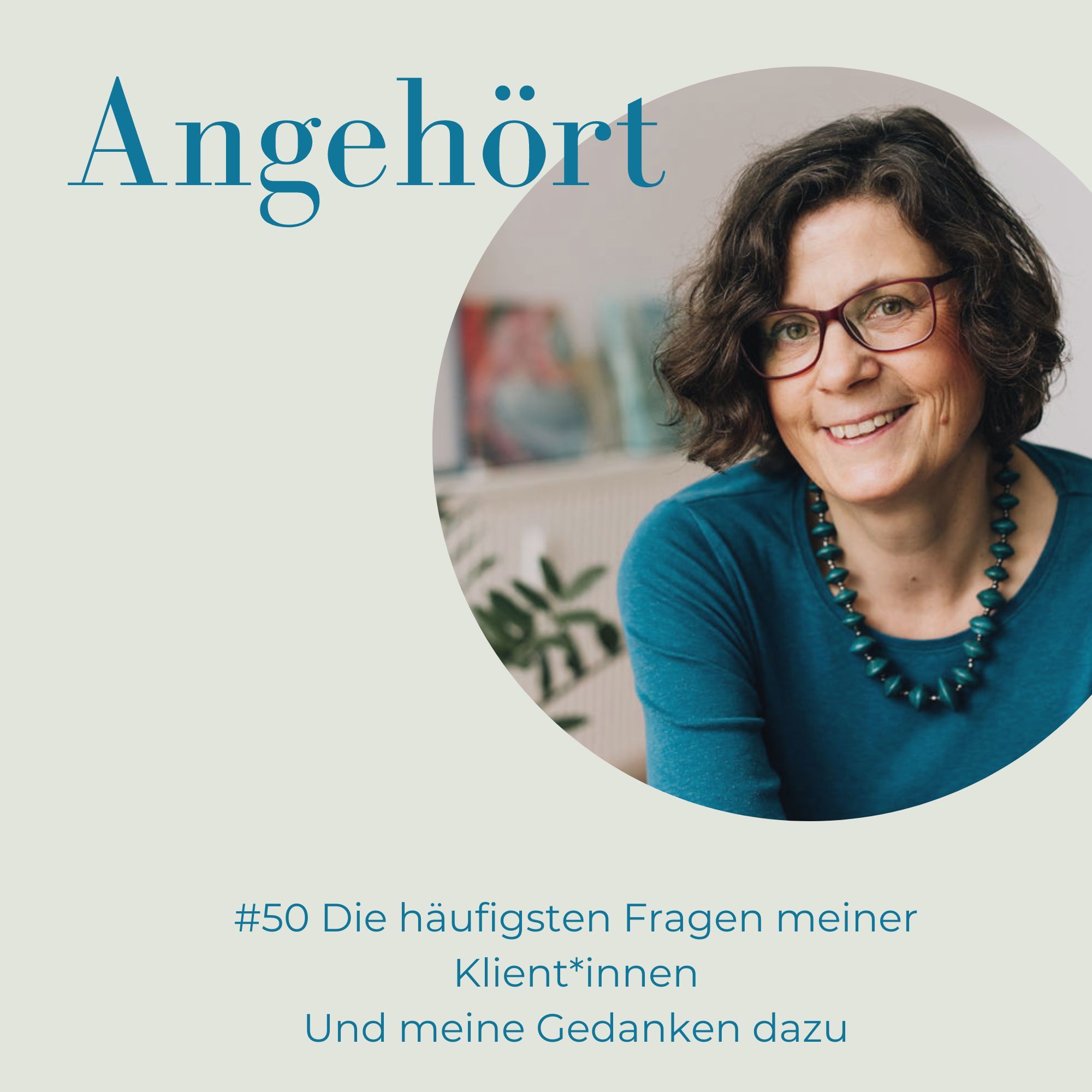 #50 Was Klient*innen am häufigsten fragen