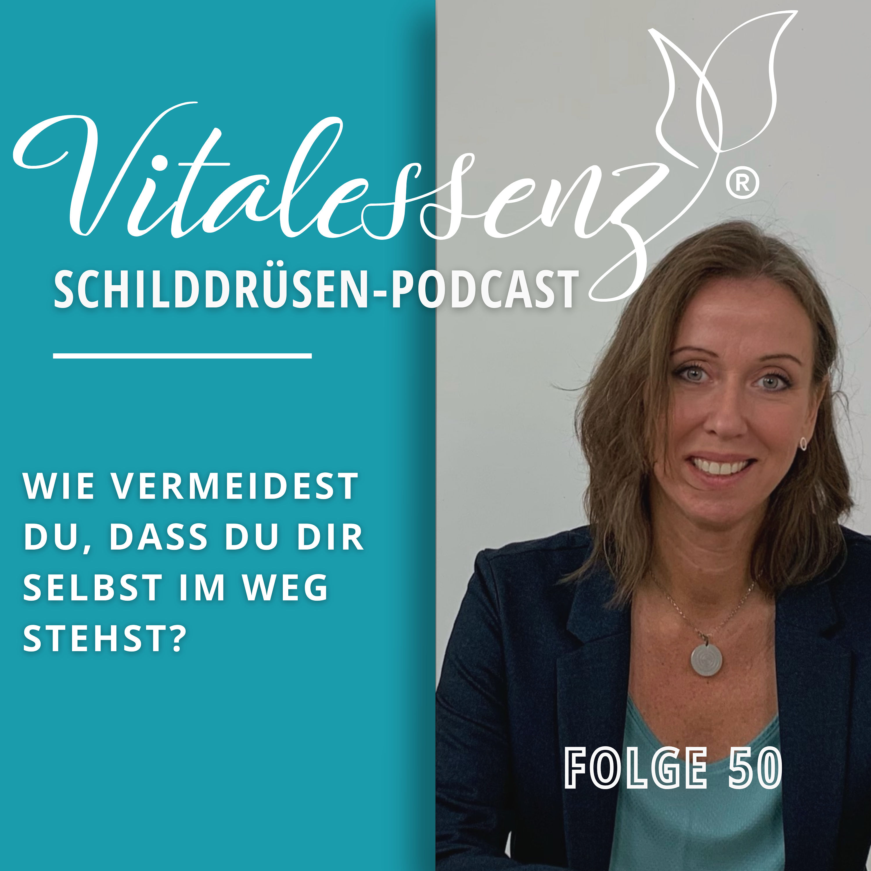 #50 Wie vermeidest du, dass du dir selbst im Weg stehst?