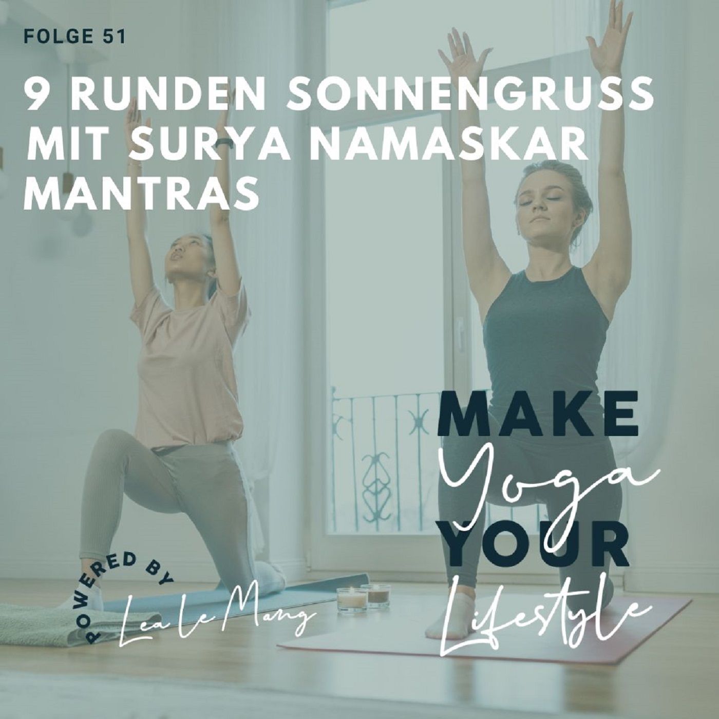 51 - 9 Runden Sonnengruß mit Surya Namaskar-Mantras