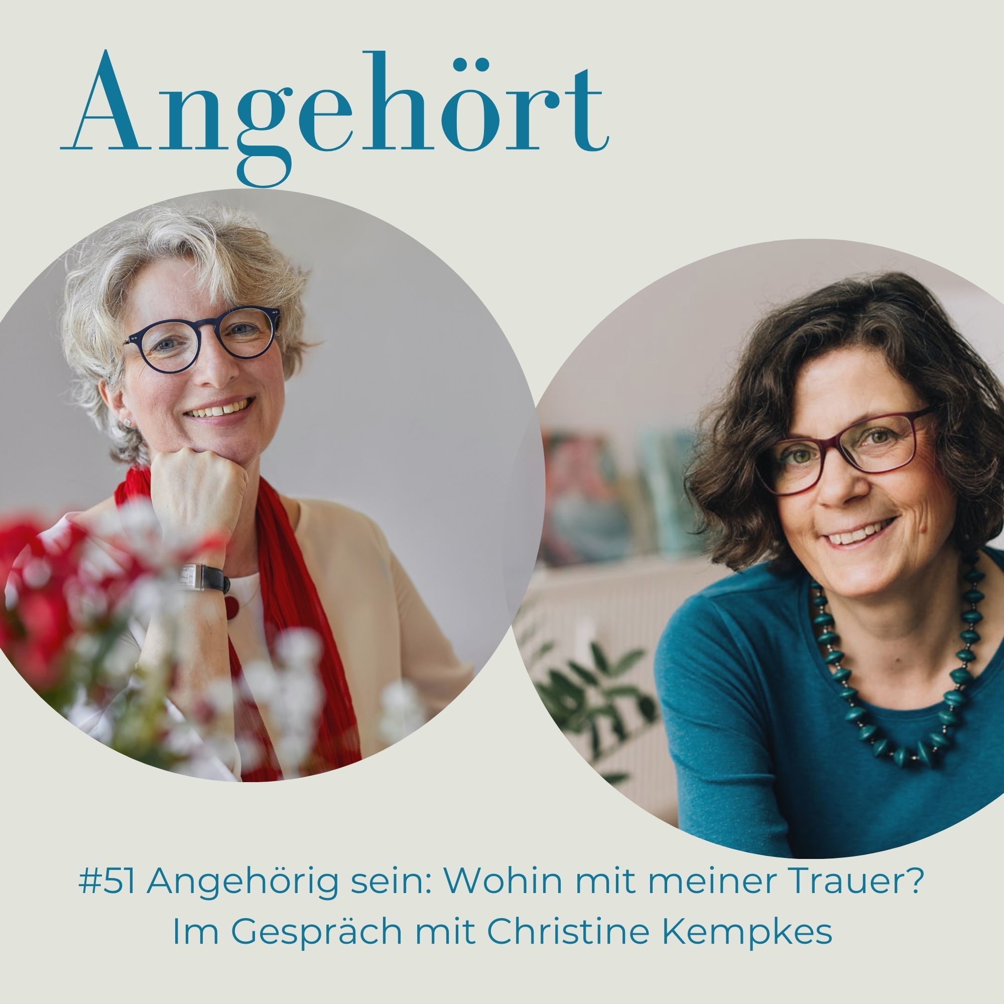#51 Angehörig sein: Wohin mit meiner Trauer?