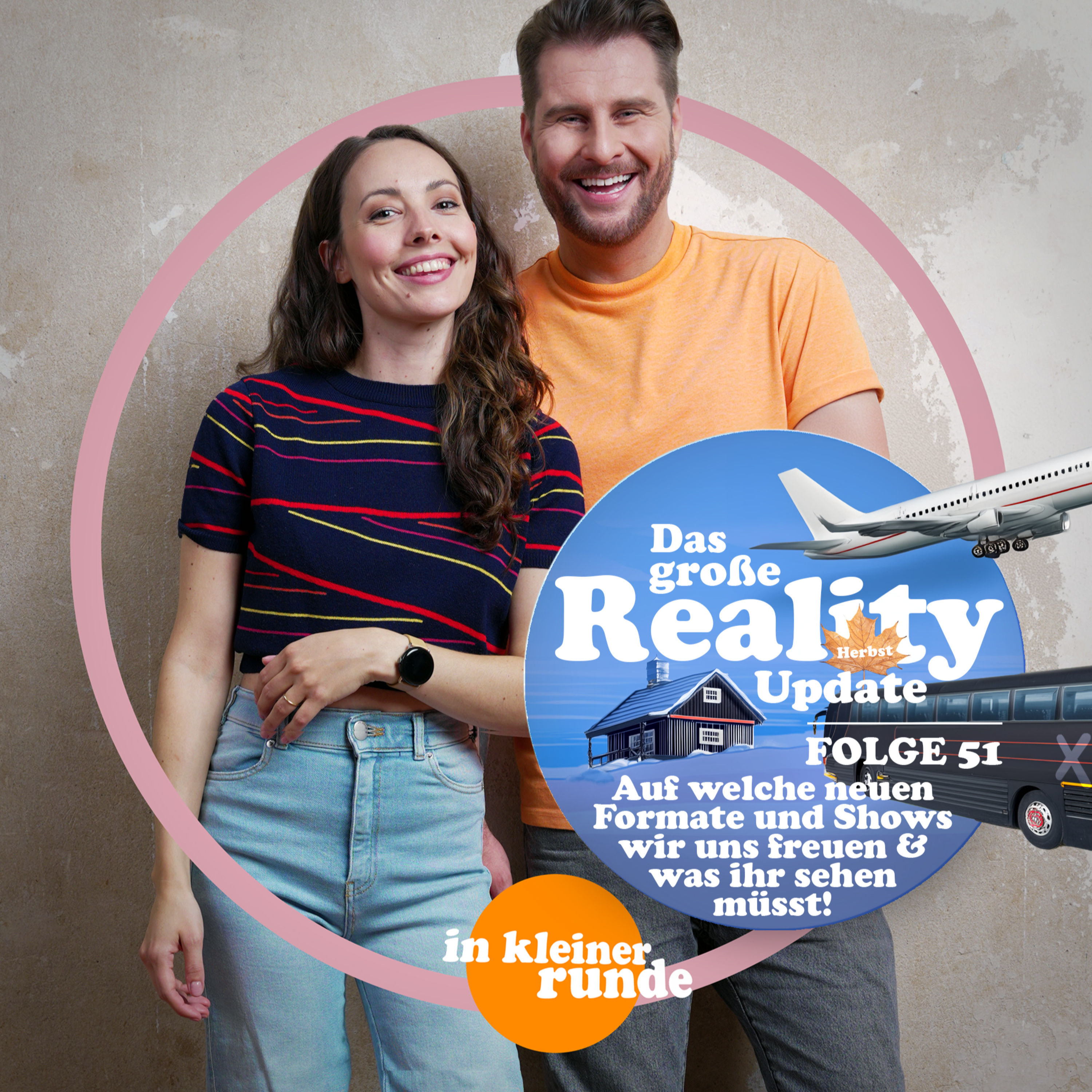 #51, Das große Reality-Update für den Herbst