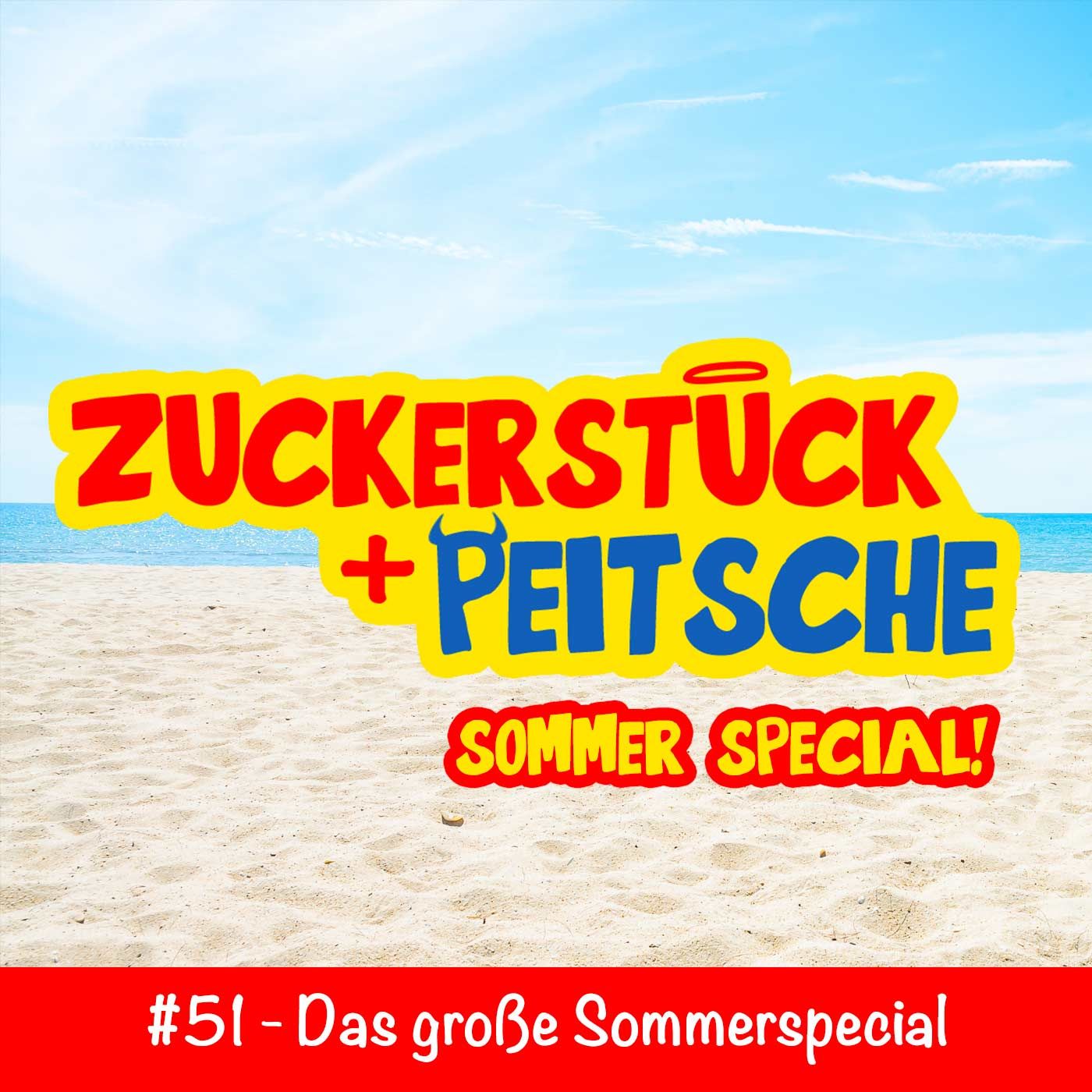 #51 – Das große Sommerspecial
