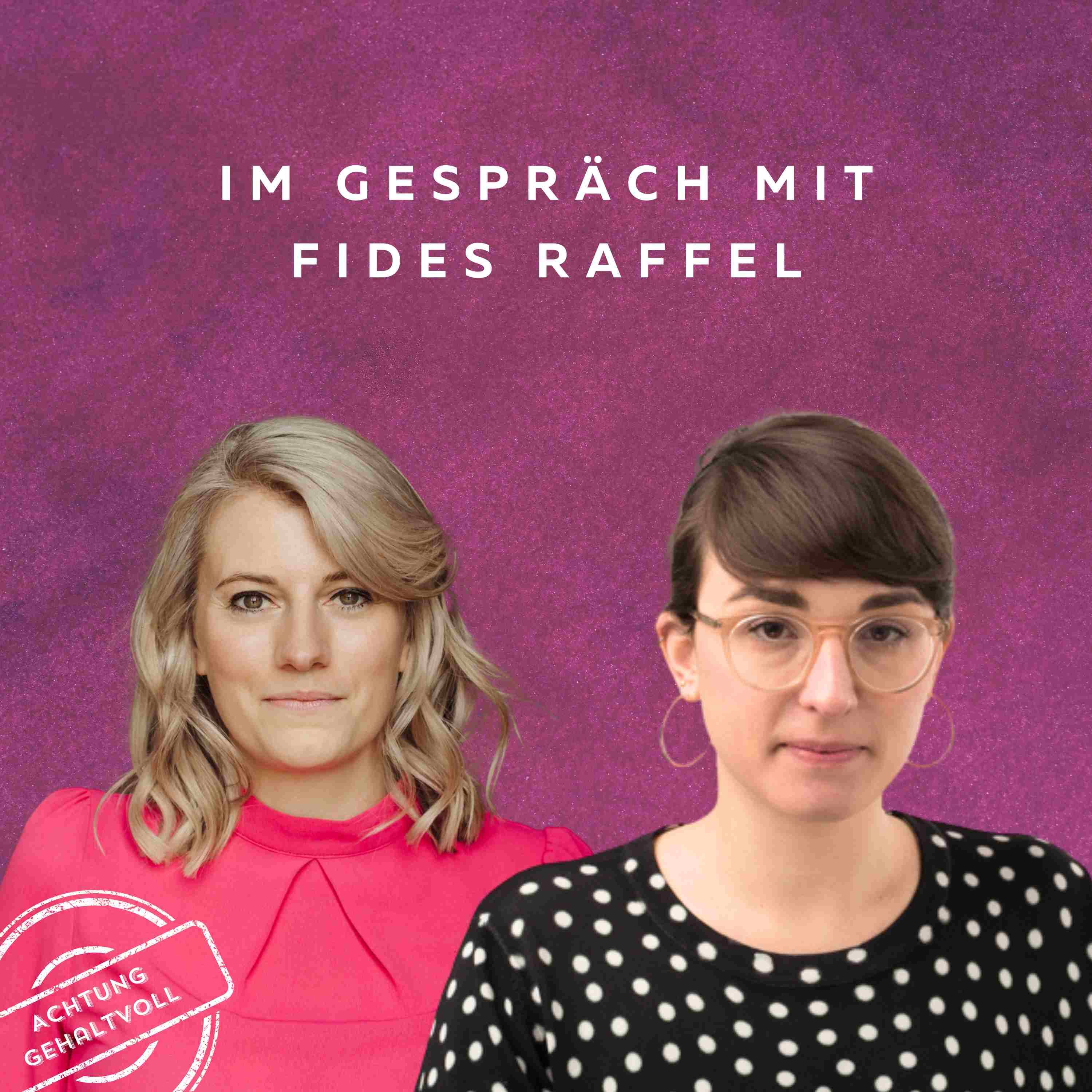 #51 - Die QuotenFrau im Gespräch mit Fides Raffel - Vorständin der Frauendomäne