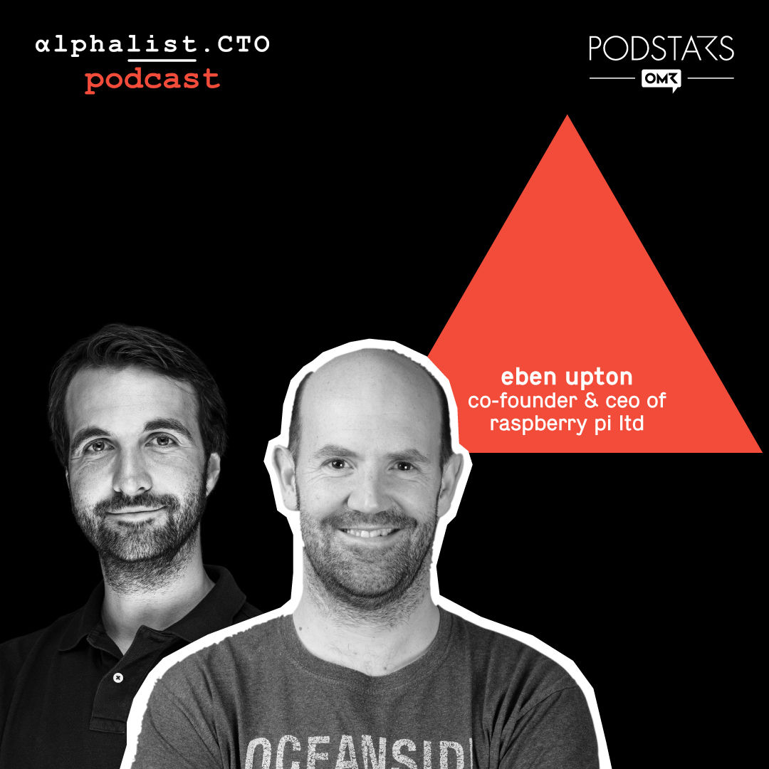 #51 - Eben Upton // Co-founder & CEO of Raspberry Pi Ltd