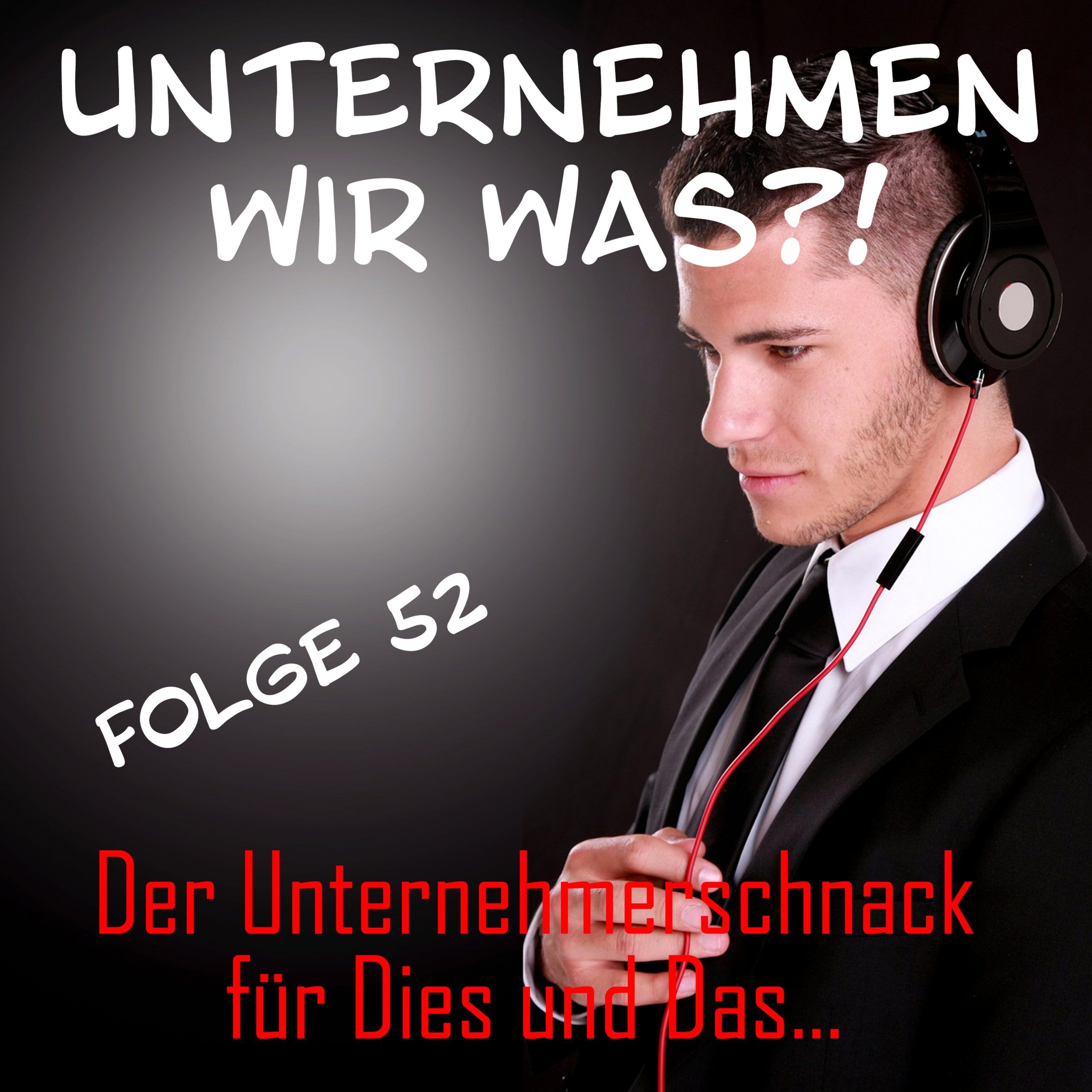 #52 Komische Neukundengewinnung