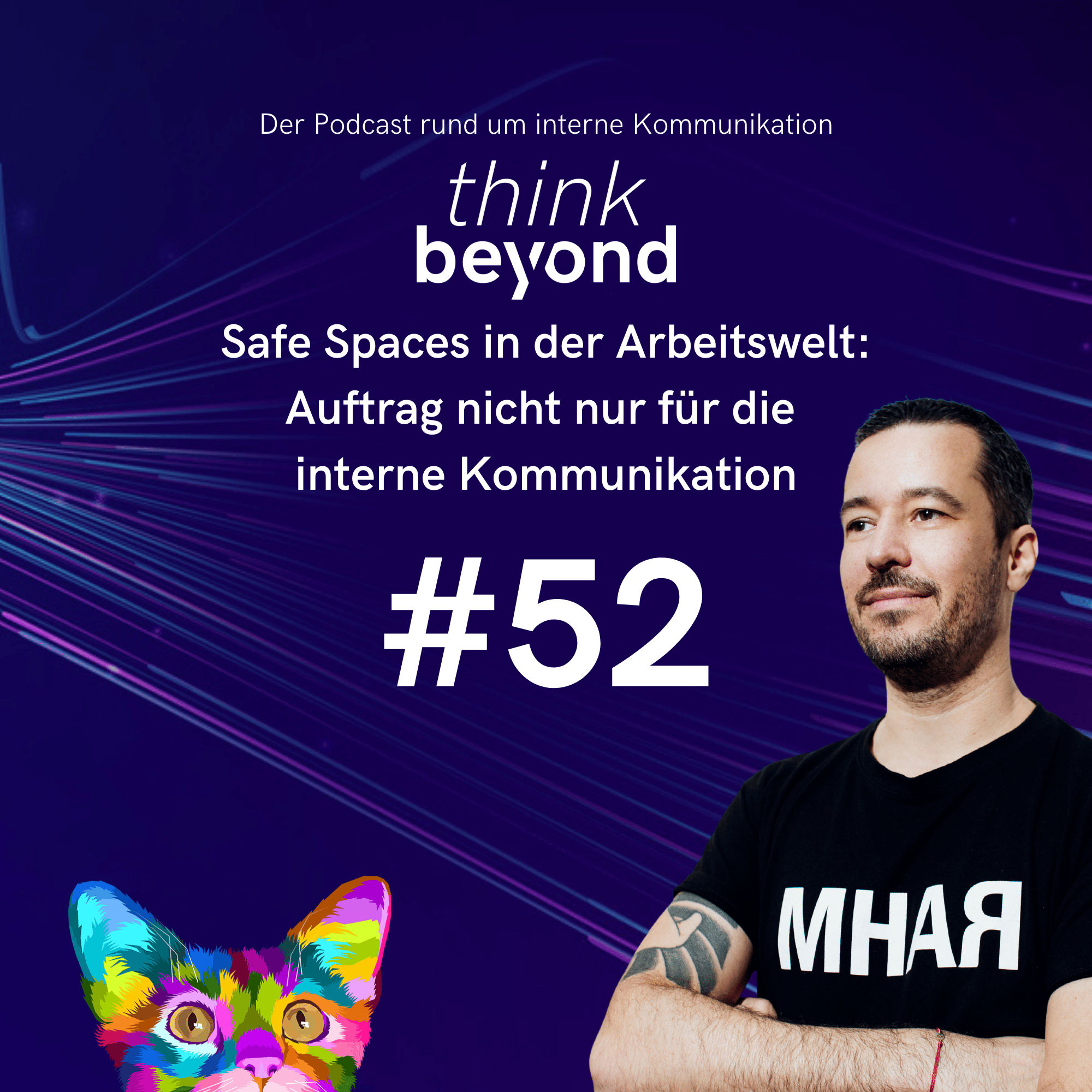 #52 Safe Spaces in der Arbeitswelt: Auftrag nicht nur für die interne Kommunikation