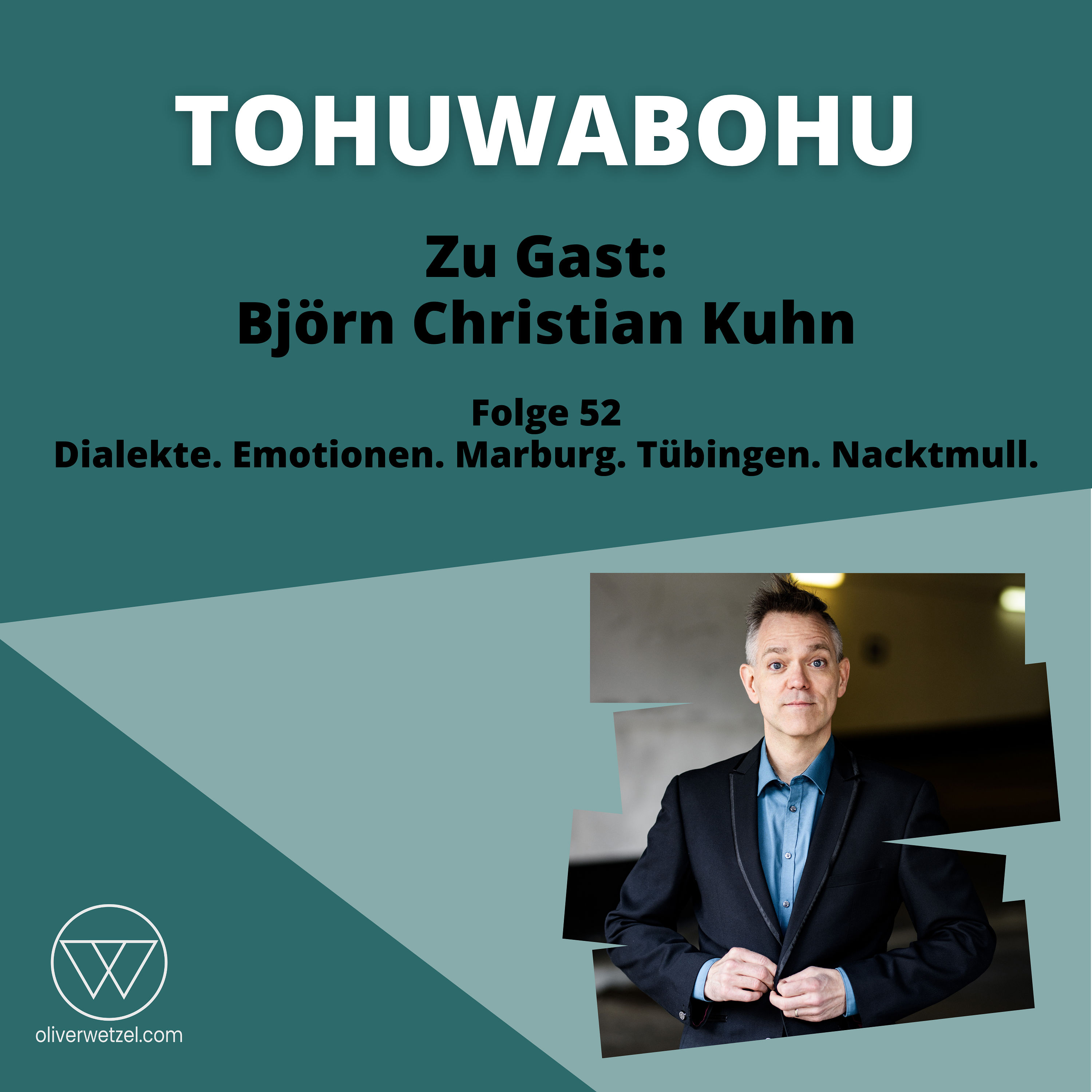 #52 - Zu Gast: Björn Christian Kuhn