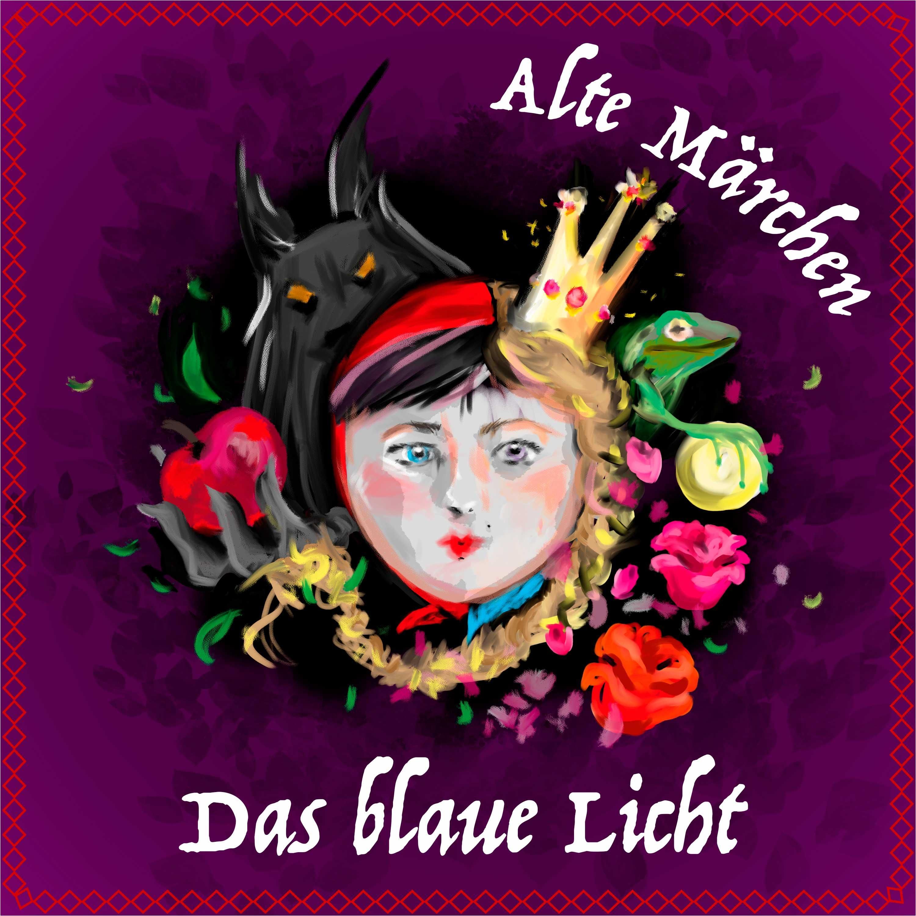#53 Alte Märchen - Das blaue Licht