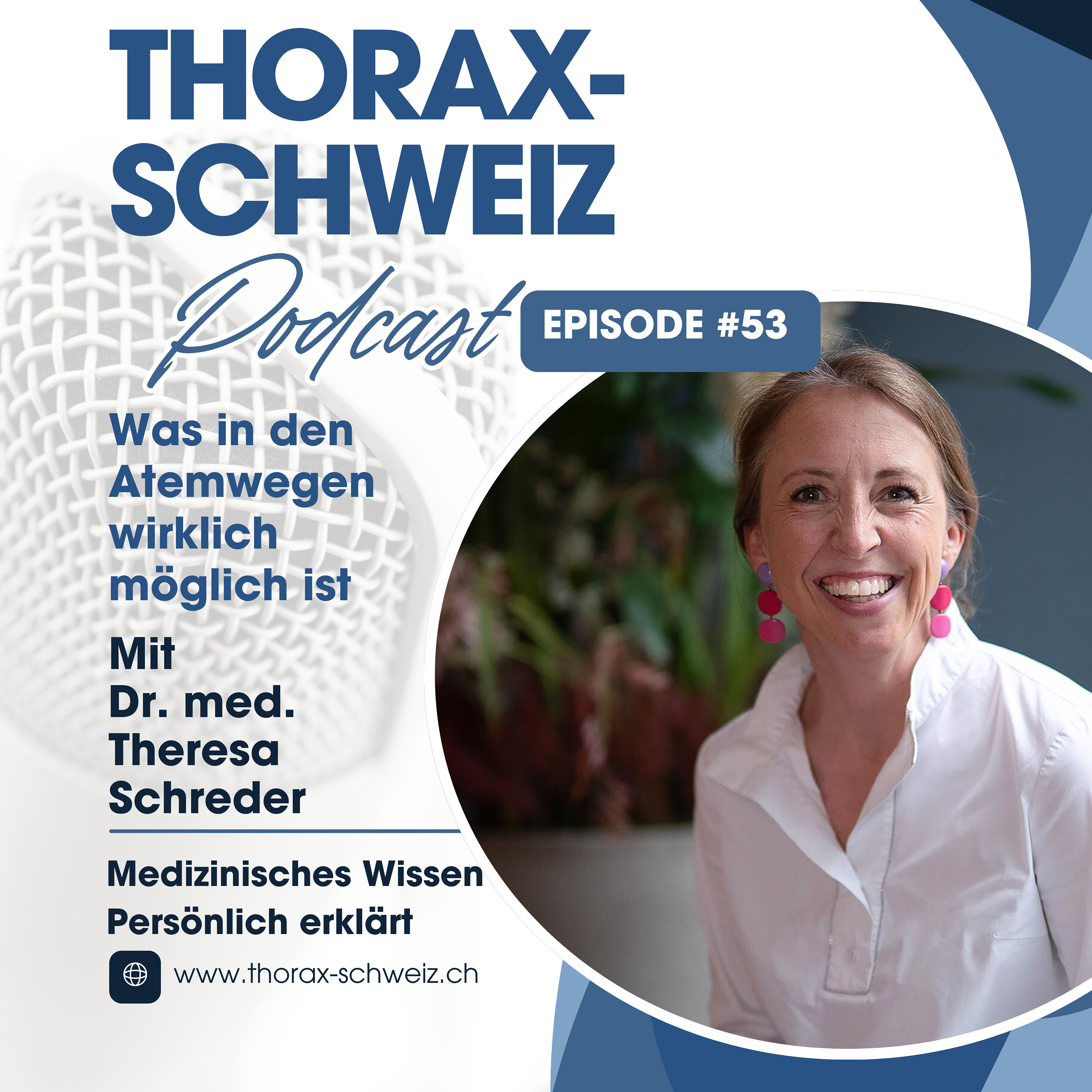 #53 Dr. Theresa Schreder: Wenn die Lunge mehr braucht als ein Medikament