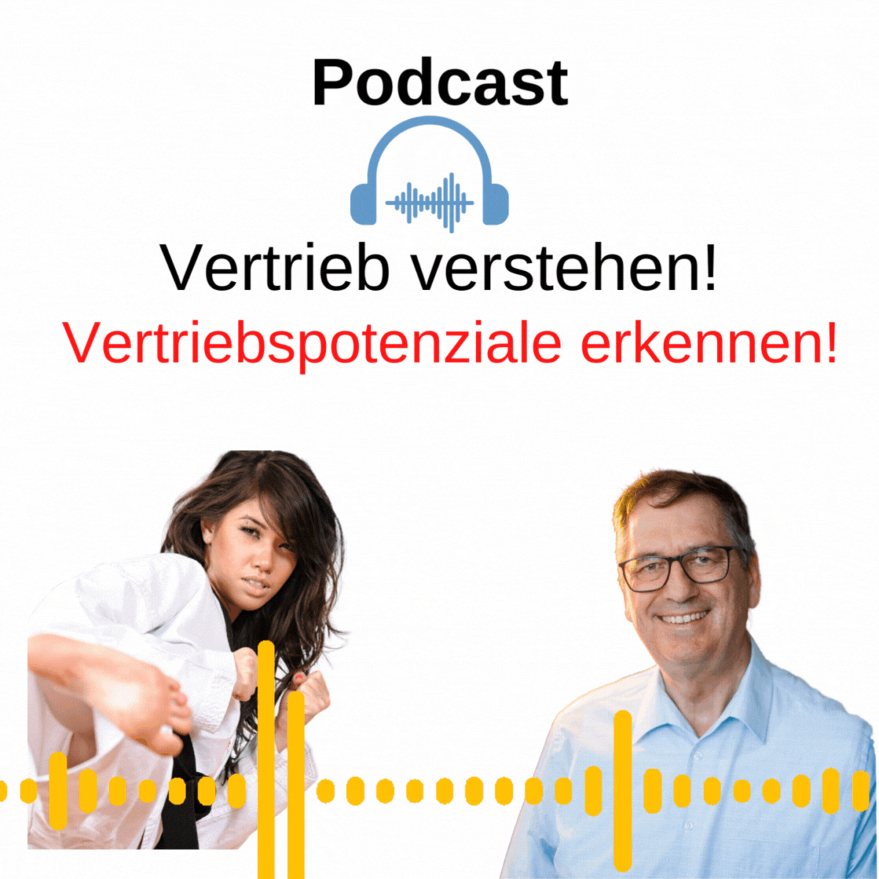 #53 Mit einem anderen Blickwinkel neu Vertriebspotenziale aufspüren.