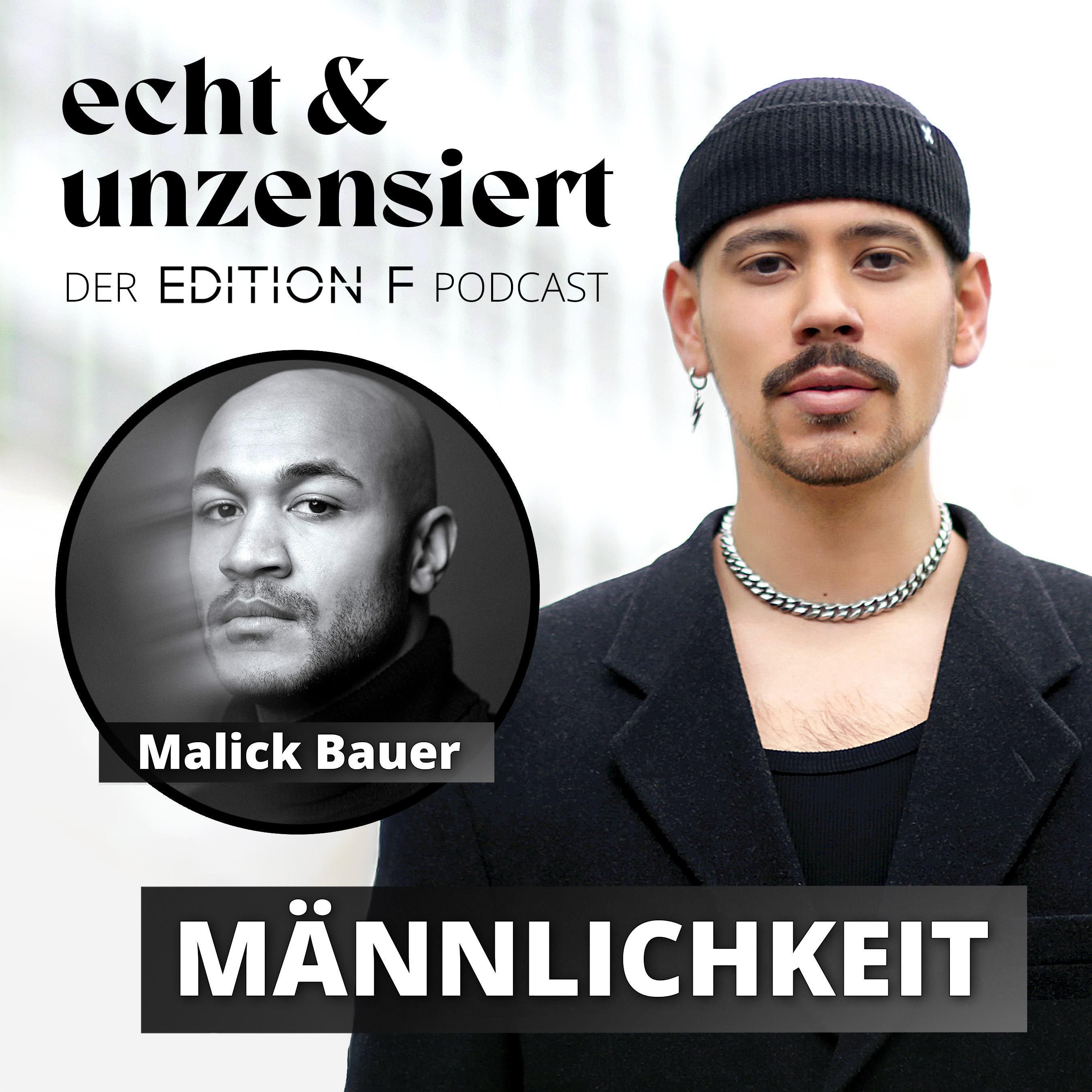 #53 Über toxische Männlichkeit, Repräsentation & echte Stärke (mit Malick Bauer)