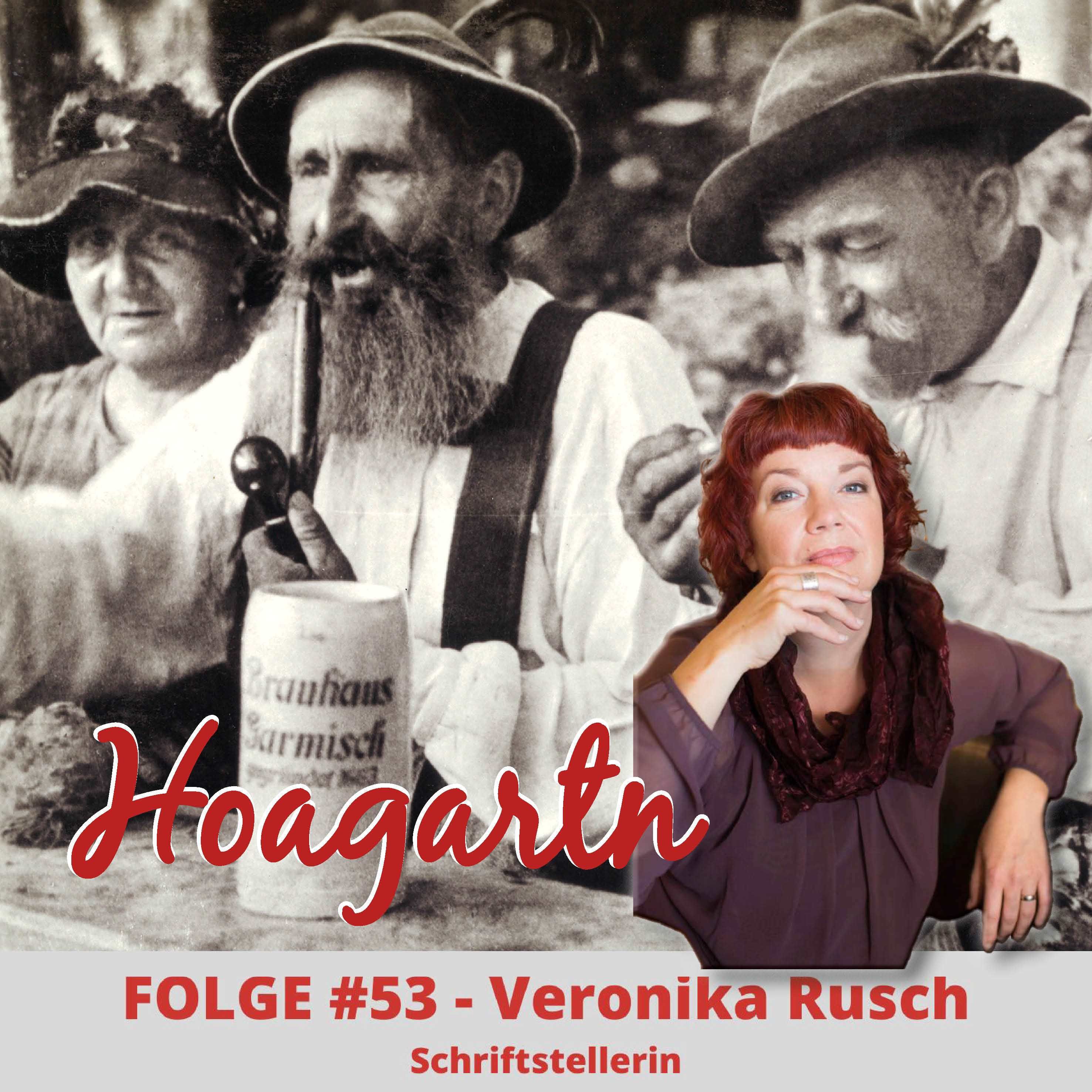#53 Veronika Rusch // Schriftstellerin