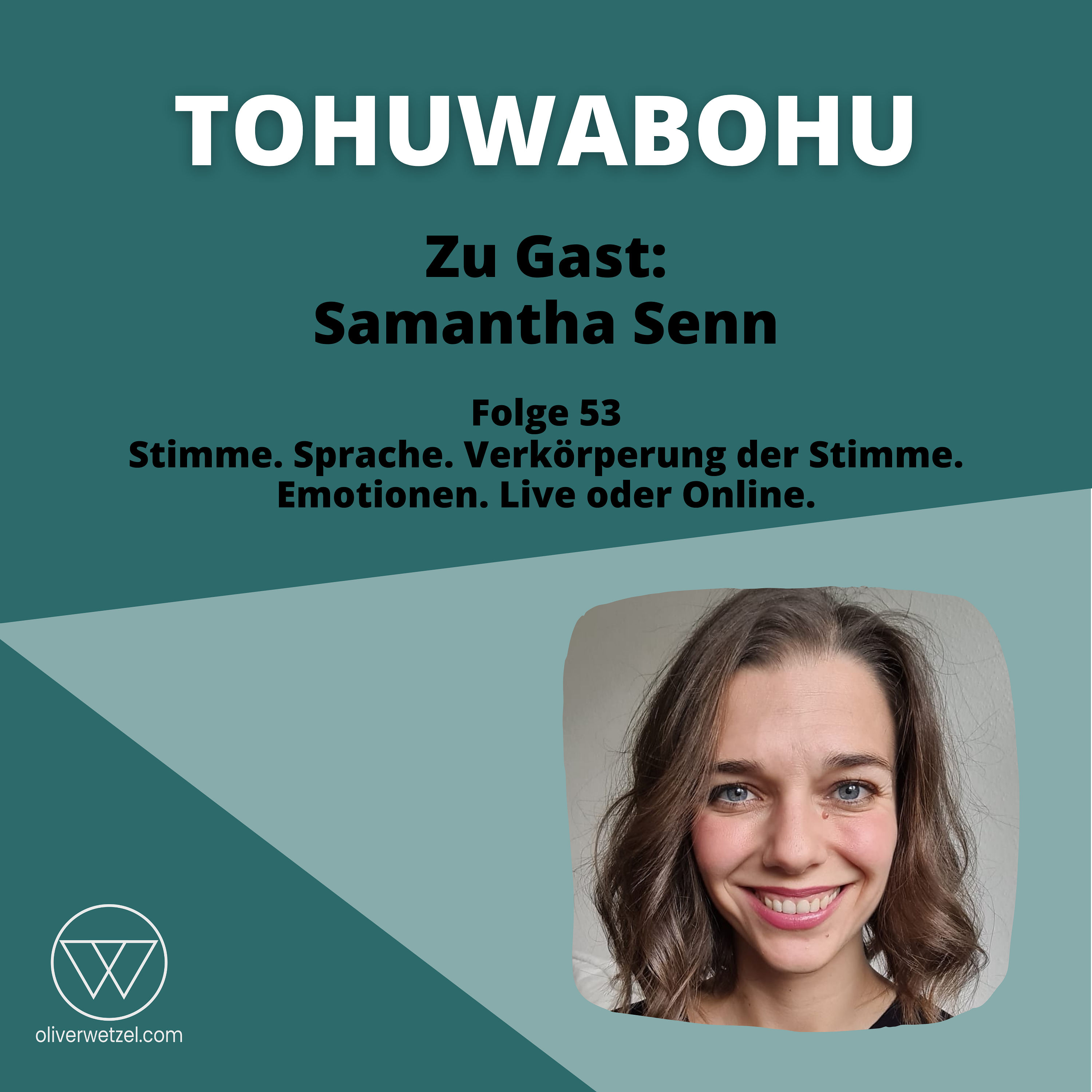 #53 - Zu Gast: Samantha Senn