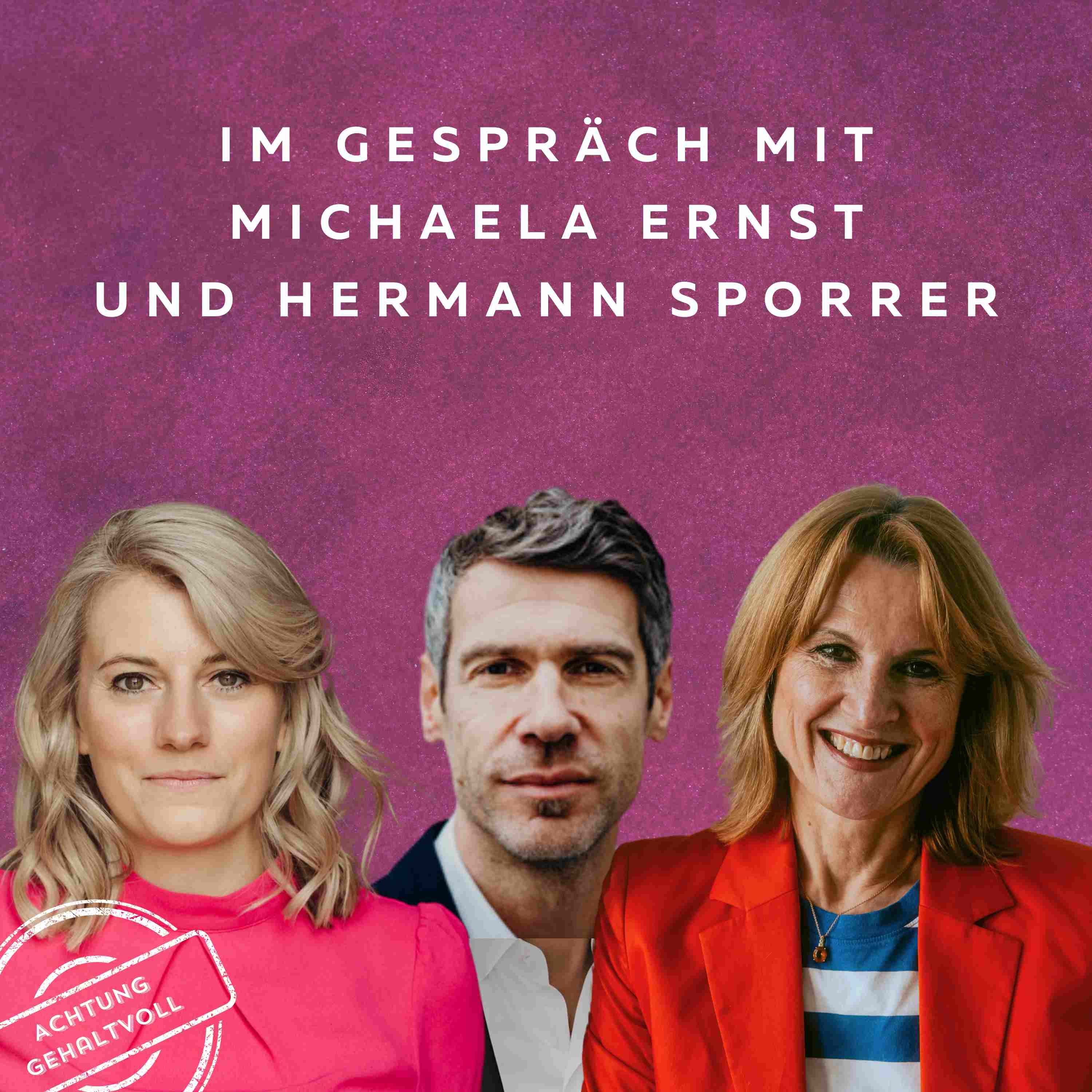 #54 - Die QuotenFrau mit Michaela Ernst und Hermann Sporrer - Co-Founder von SHEconomy