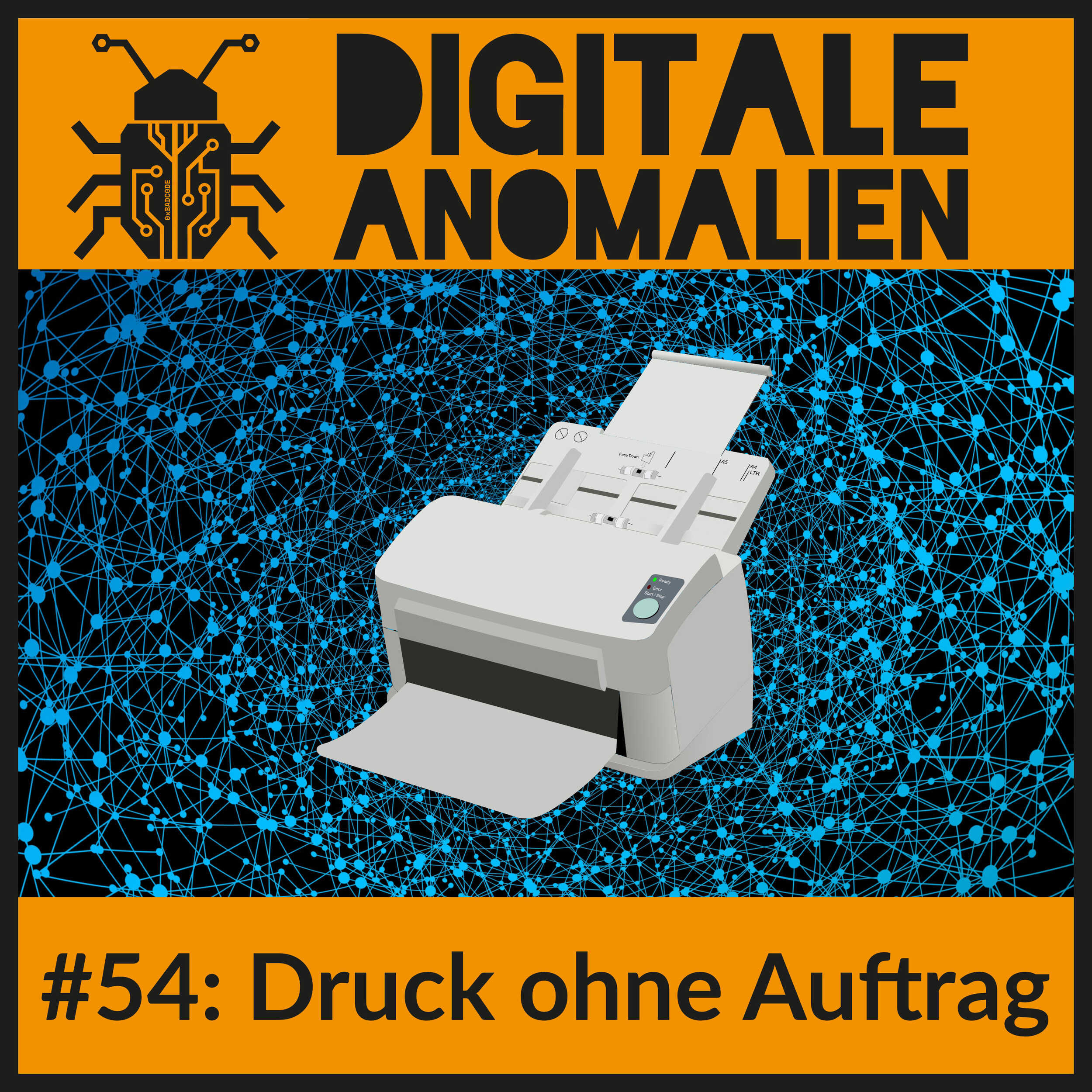 #54: Druck ohne Auftrag