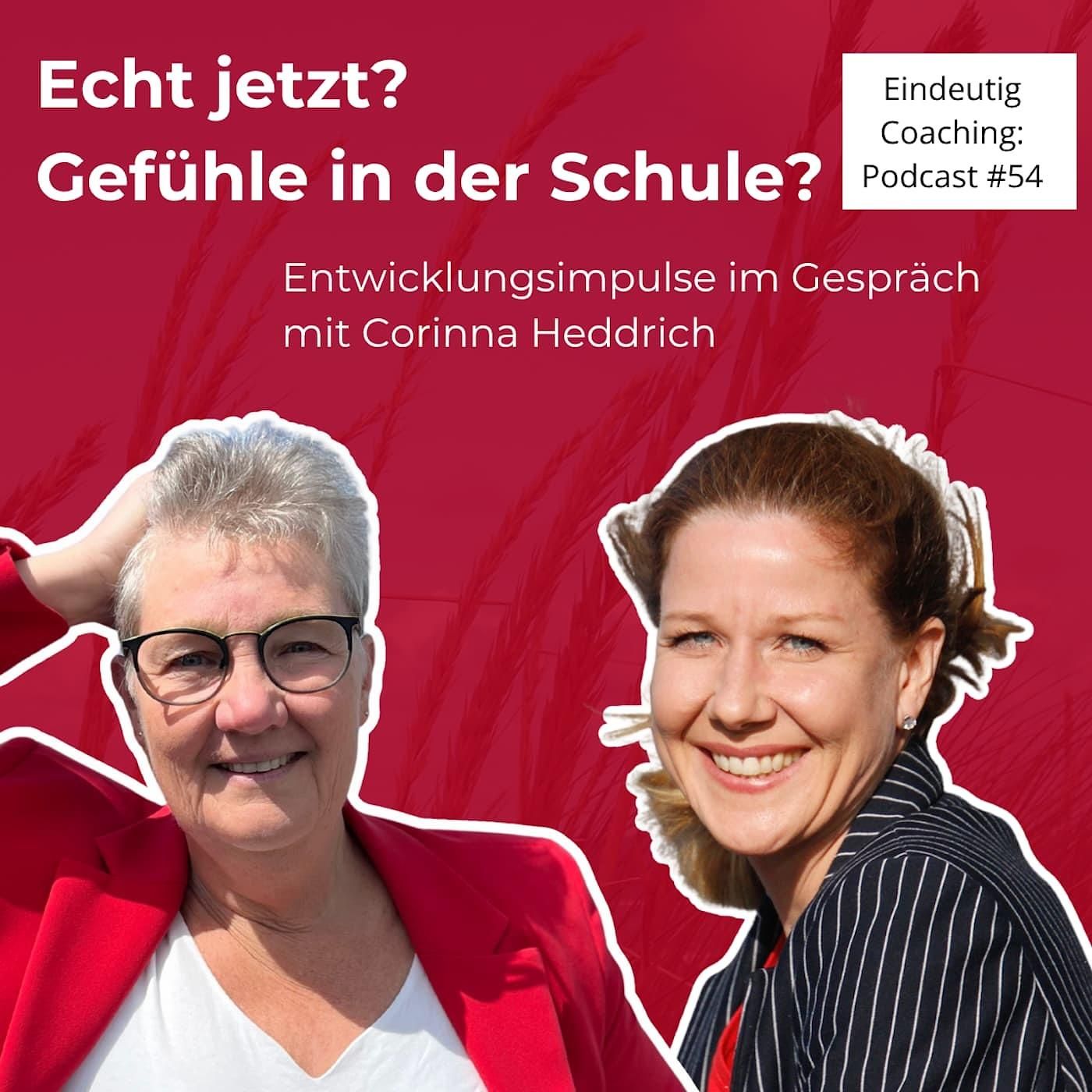 #54 Echt jetzt? Gefühle? In der Schule?
