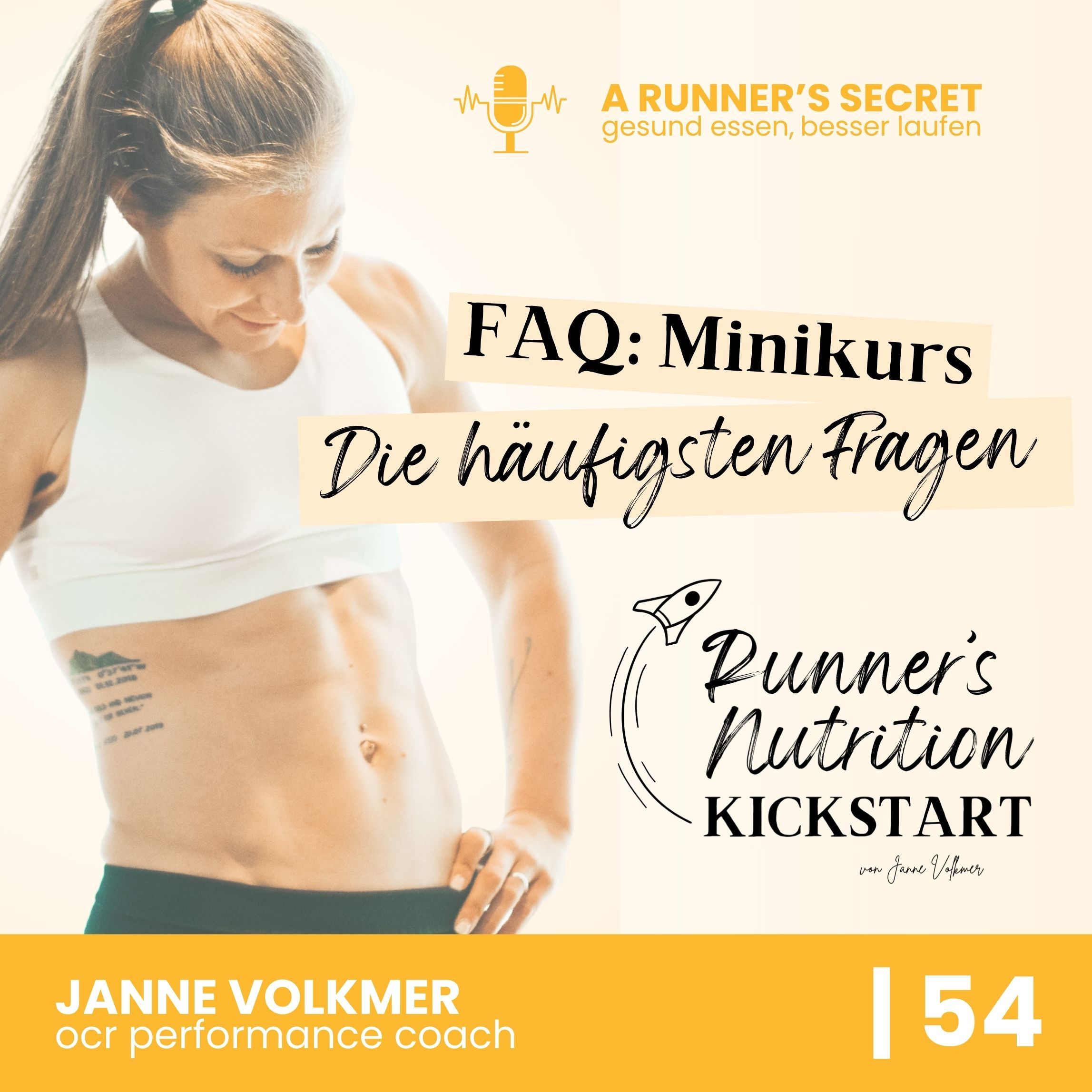 54 | FAQ: Minikurs - Die häufigsten Fragen zu "A Runner's Nutrition KICKSTART"