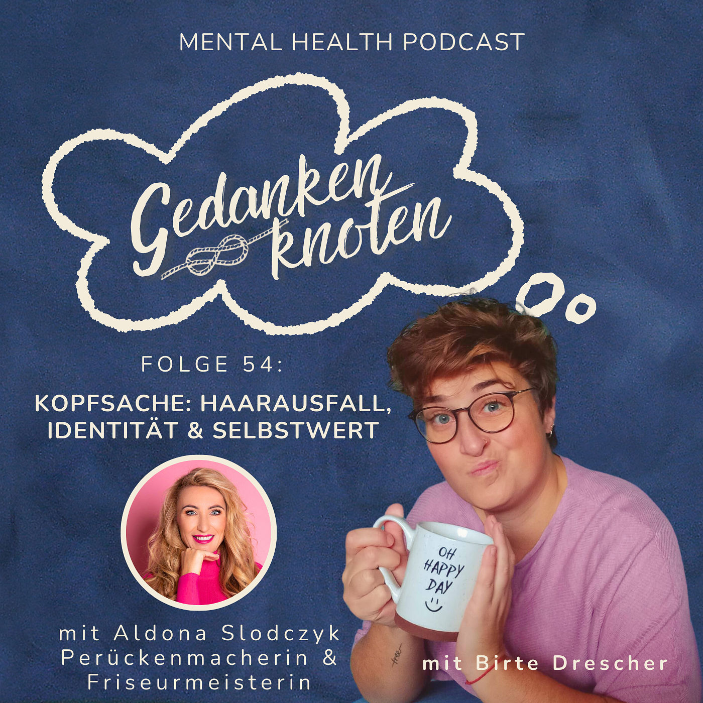 #54: Kopfsache: Haarausfall, Identität & Selbstwert