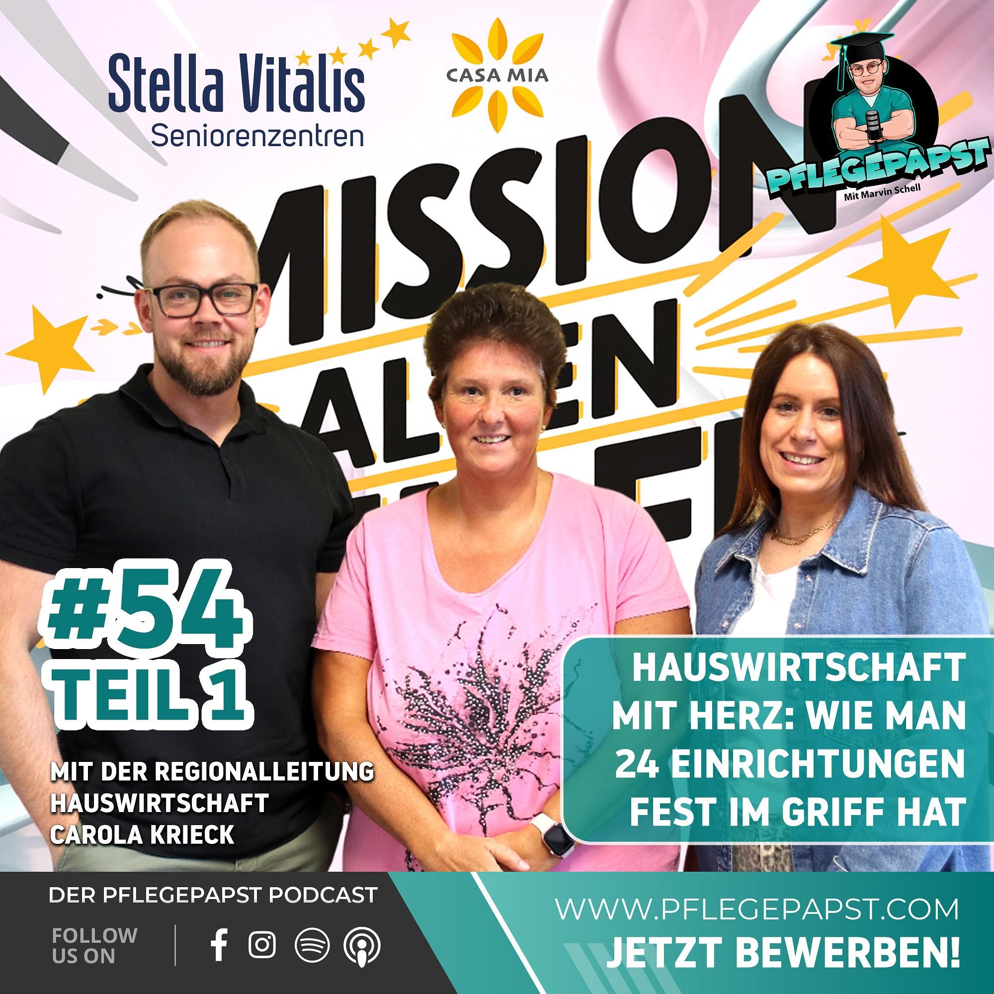 #54 Teil 1 Hauswirtschaft mit Herz: Wie Carola Krieck 24 Einrichtungen im Griff hat!