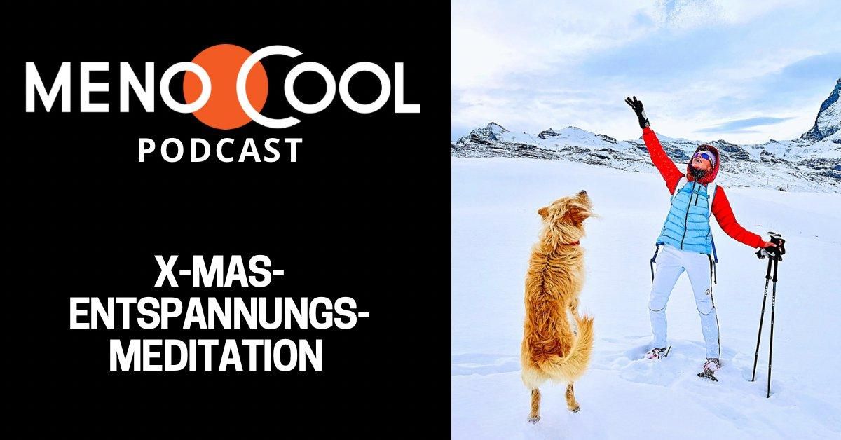 #54 X-Mas-Entspannungsmeditation