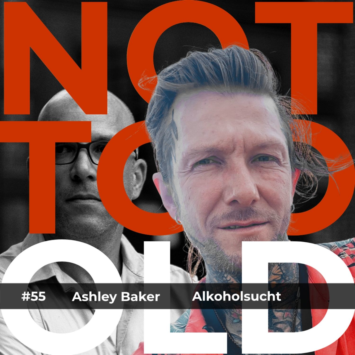 Alkoholsucht - Ashley Clive Anthony Baker (#55)