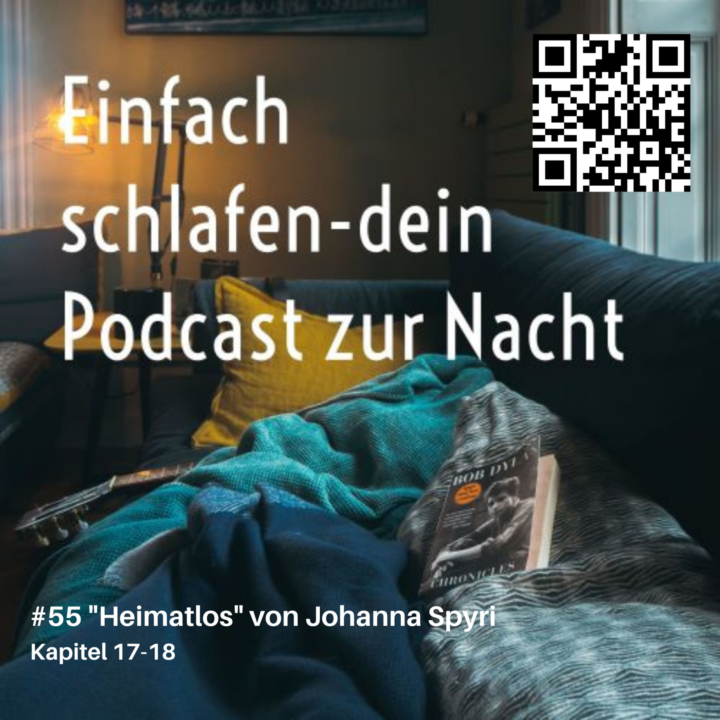 #55 "Heimatlos" Kapitel 17-18 #johannaspyri #schlafpodcast #einfachschlafen #gutenachtgeschichten #einschlafen #schlafen #geschichten #einschlafpodcast #gutenacht #einfachschlafen