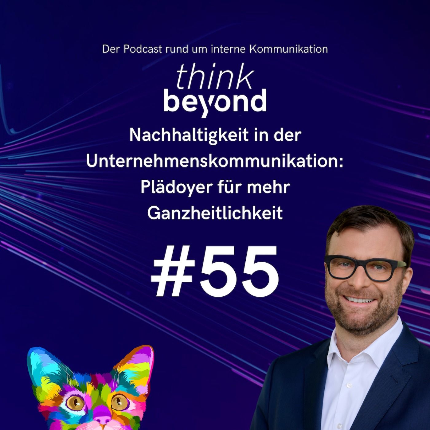 #55 Nachhaltigkeit in der Unternehmenskommunikation: Plädoyer für mehr Ganzheitlichkeit