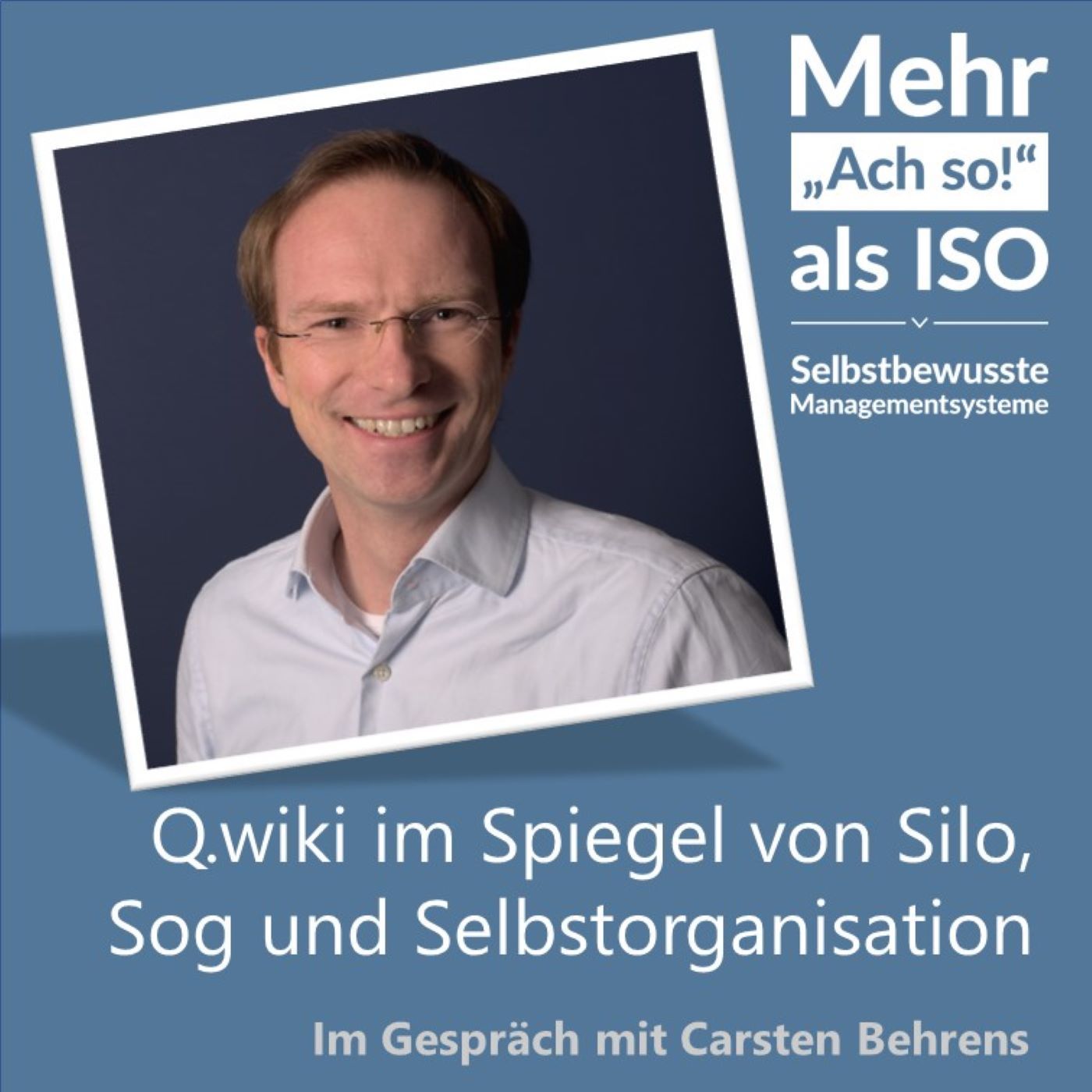 55 Q-Wiki im Spiegel von Silo, Sog und Selbstorganisation - Carsten Behrens im Gespräch