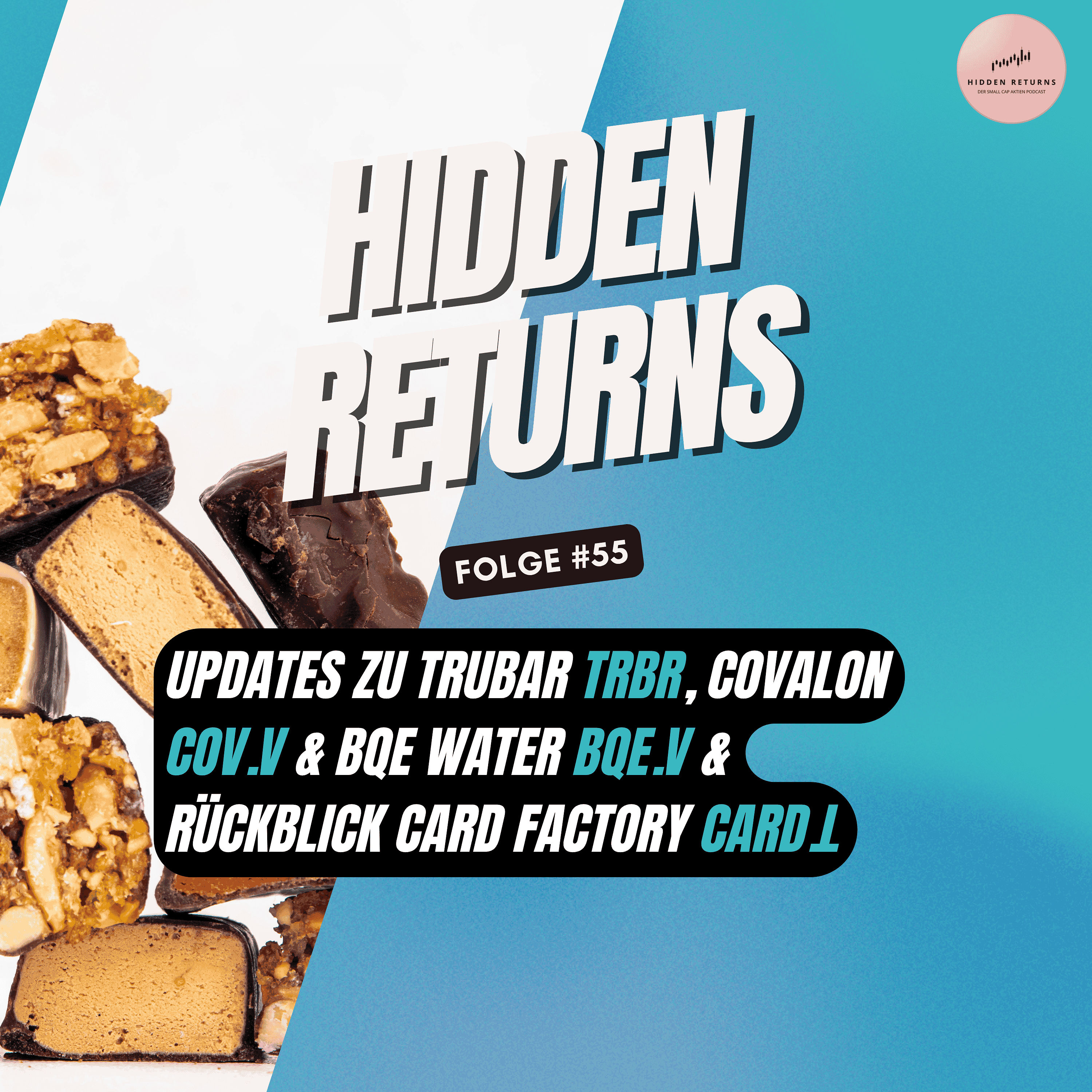 #55 - Updates zu TRUBAR ($TRBR), Covalon ($COV.V) & BQE Water ($BQE.V) & Rückblick Card Factory ($CARD.L)