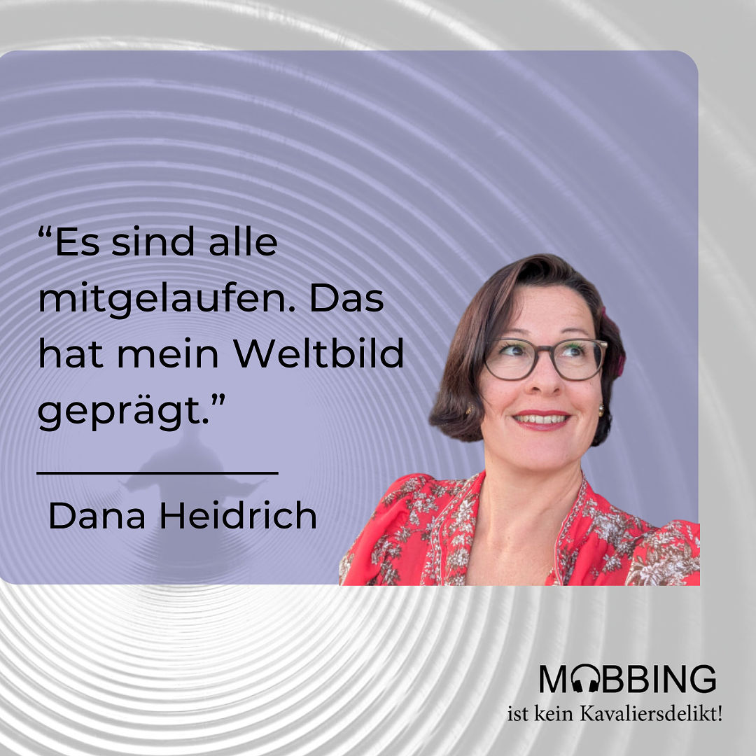 #56: Dana Heidrich - Mobbing in der Schule