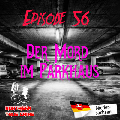 #56 Der Mord im Parkhaus