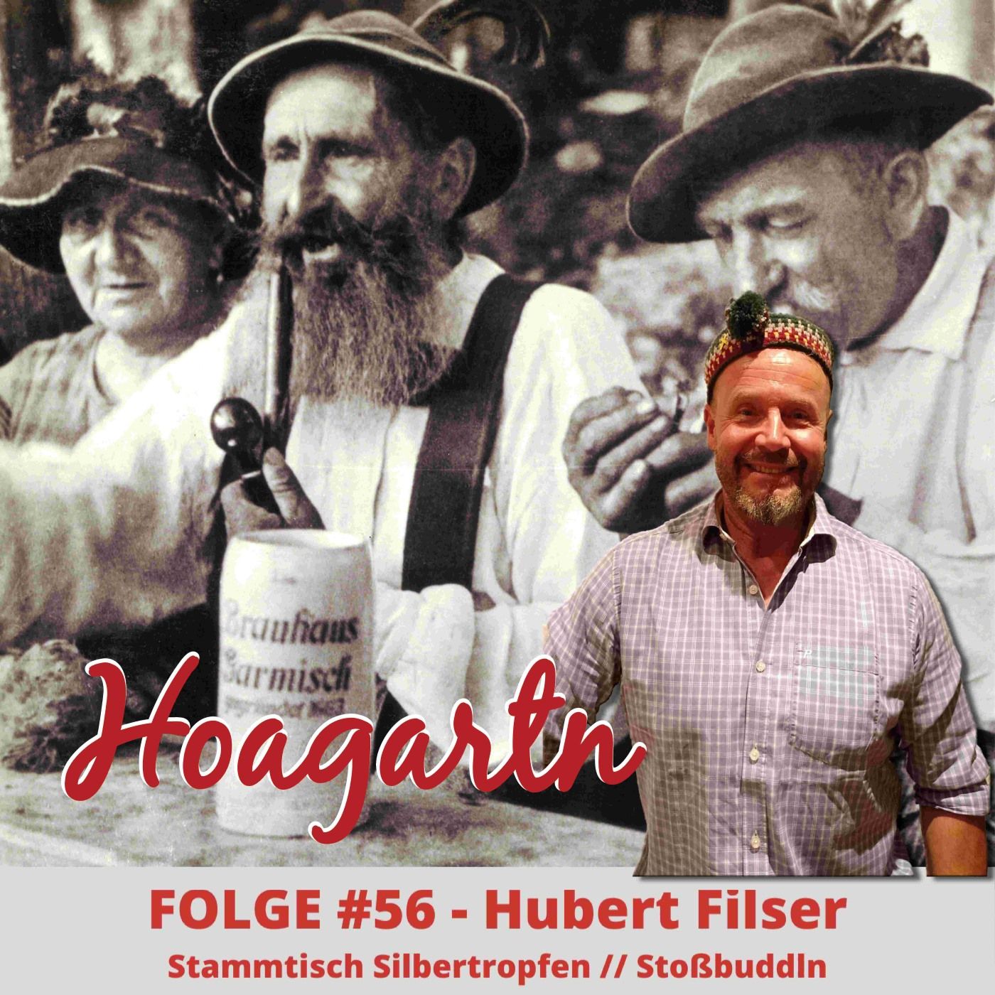 #56 Hubert Filser // Silbertropfen // Stoßbuddln
