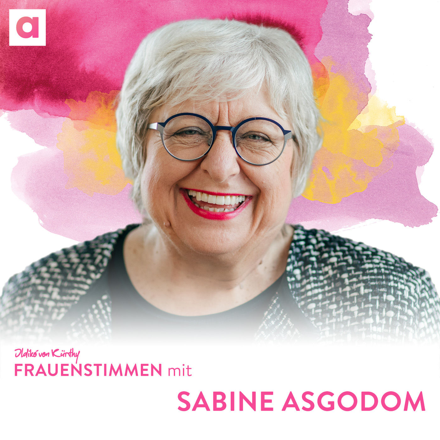 #56 Mit Sabine Asgodom dem Glück hartnäckig auf der Spur bleiben