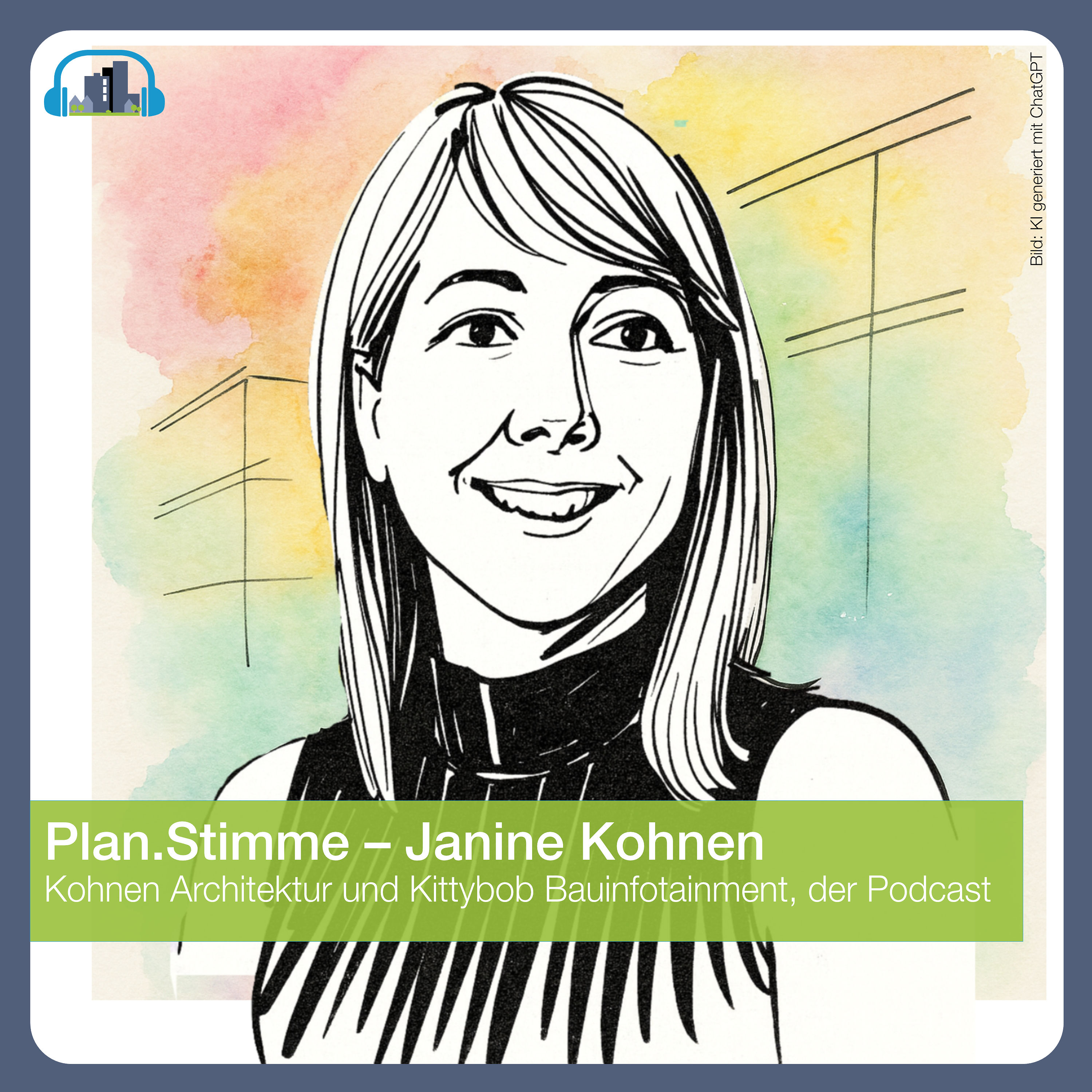 #56 Plan.Stimme – Janine Kohnen, Kohnen Architektur