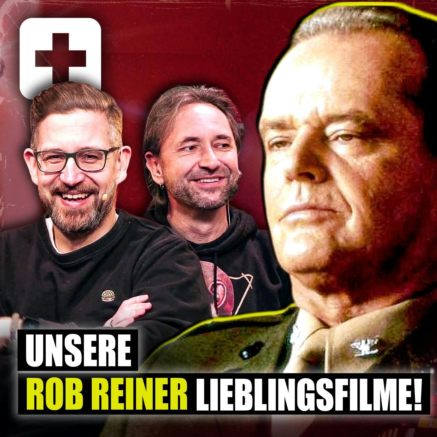 #564 | Das sind unsere liebsten ROB REINER-FILME mit Wolf & Schlogger