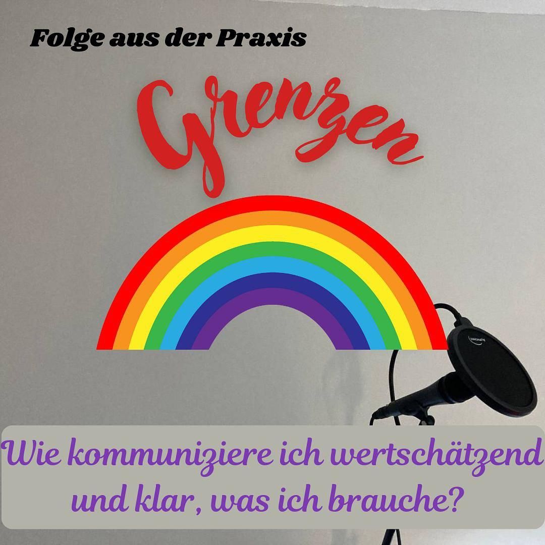 #57 - Folge aus der Praxis - Grenzen