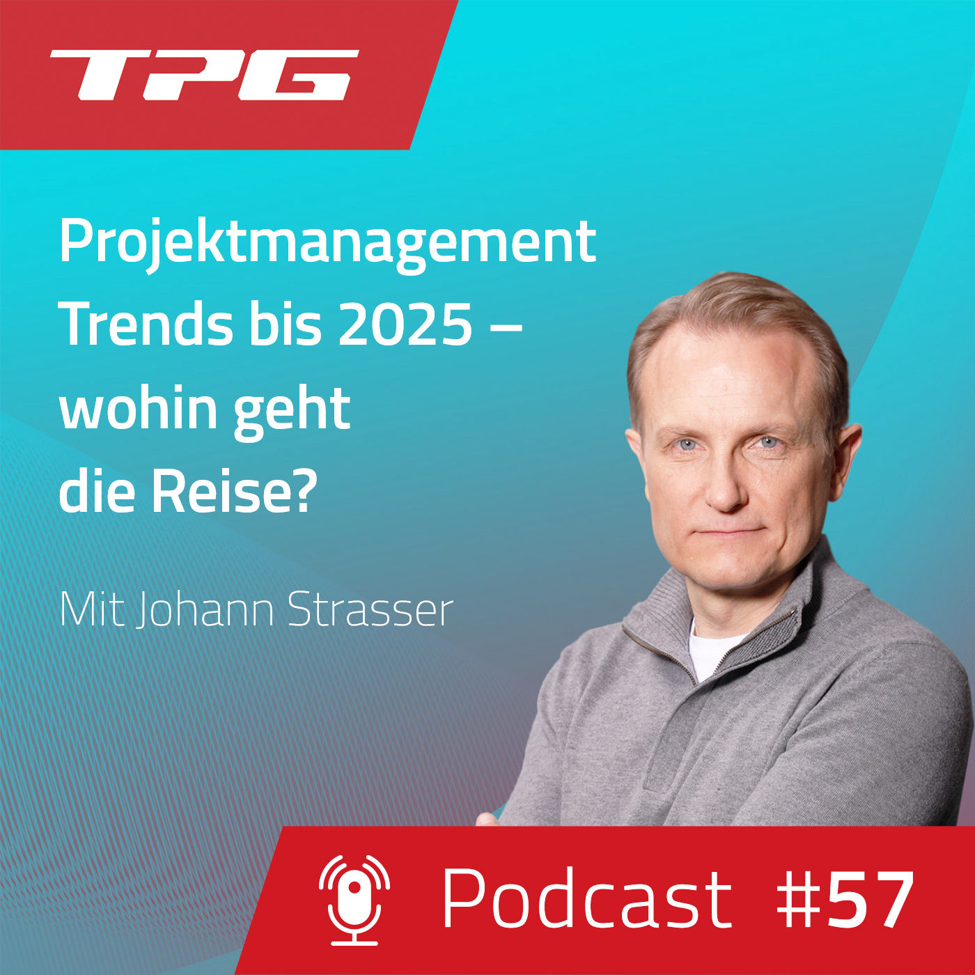 #57 Projektmanagement-Trends für 2022 – wohin geht die Reise?