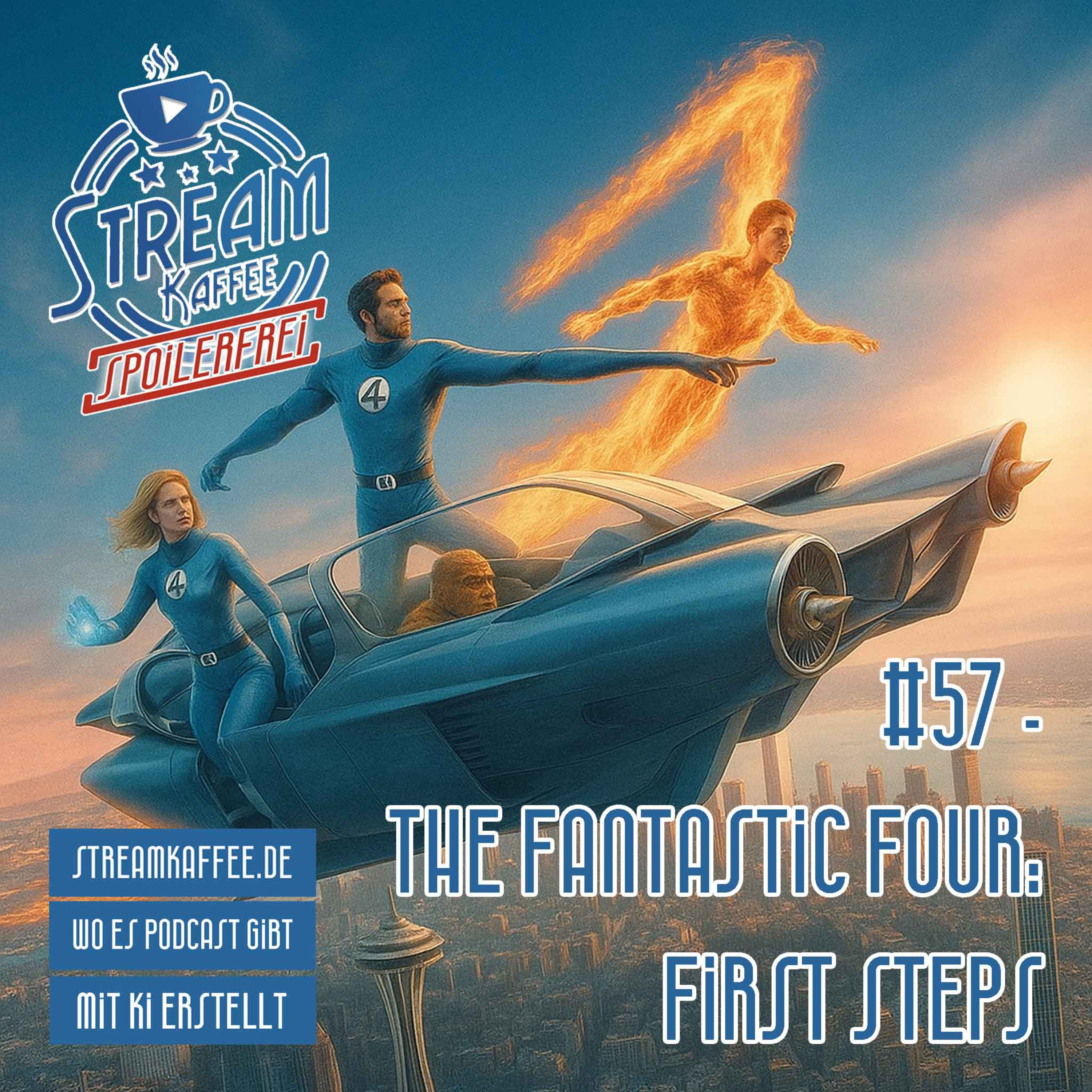 57 - The Fantastic Four: First Steps (Spoilerfrei)