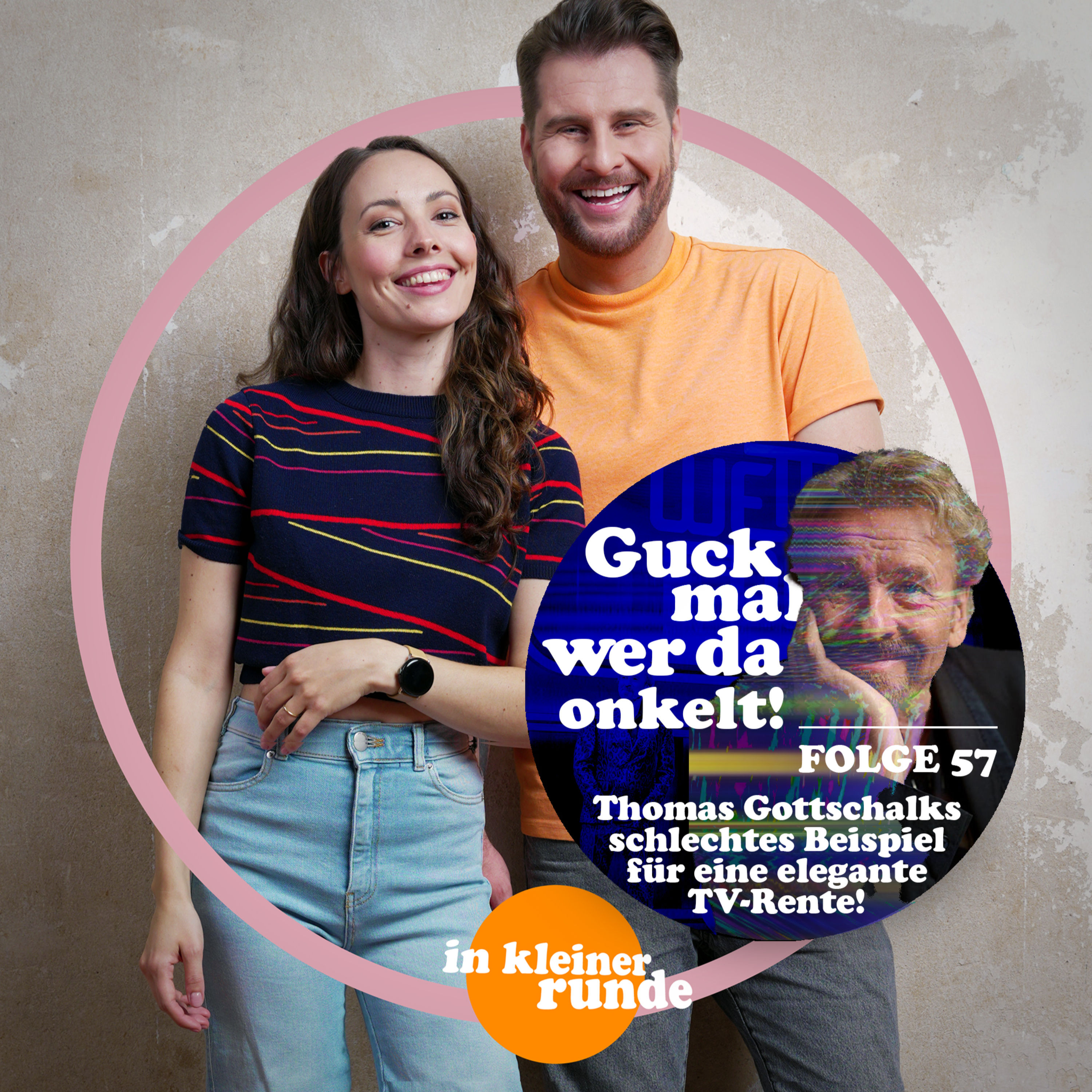 #57, Thomas Gottschalk - Guck mal wer da onkelt!