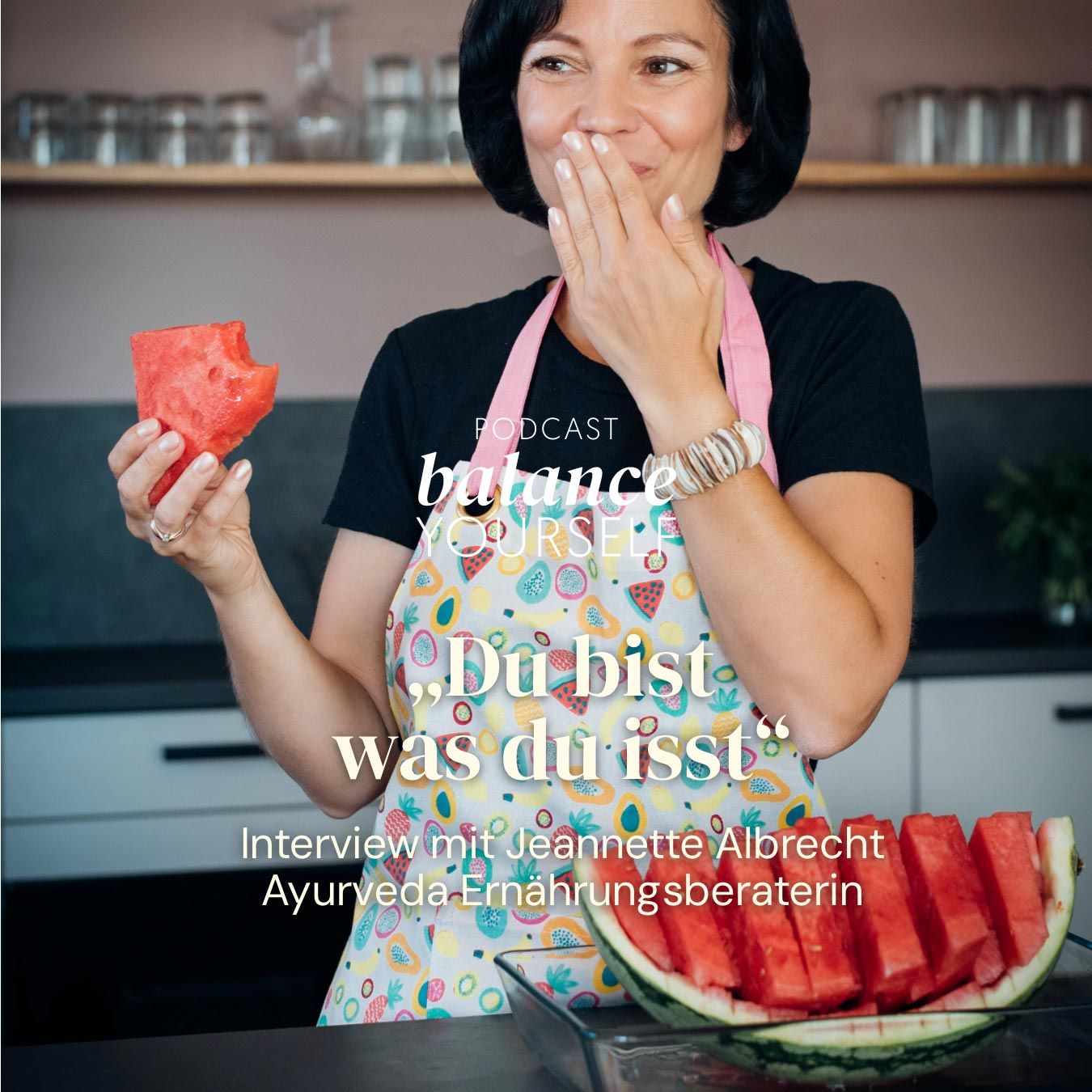 #58 - Du bist was du isst - Interview mit Jeannette Albrecht, Ayurveda Ernährungsberaterin