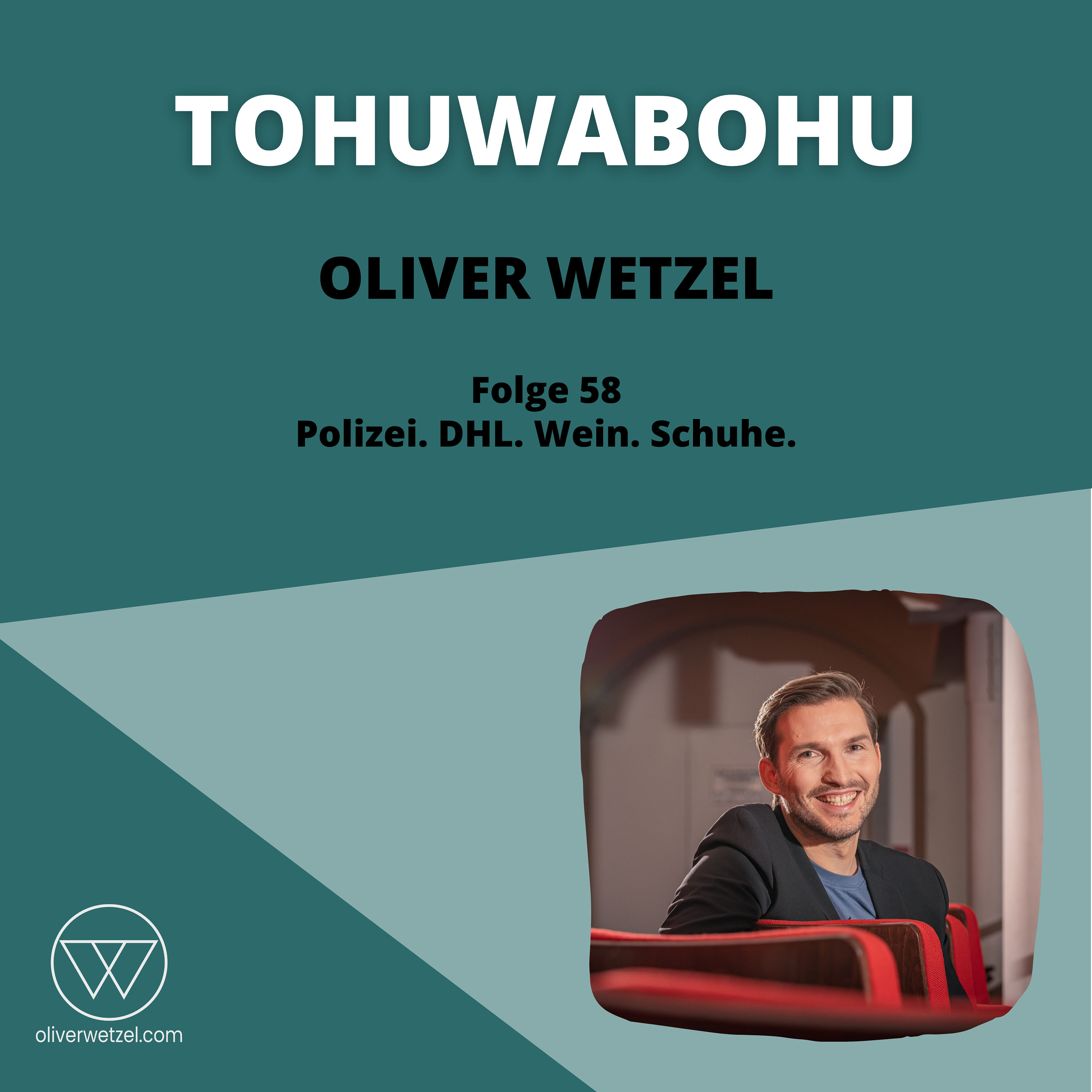 #58 - Polizei. DHL. Wein. Schuhe