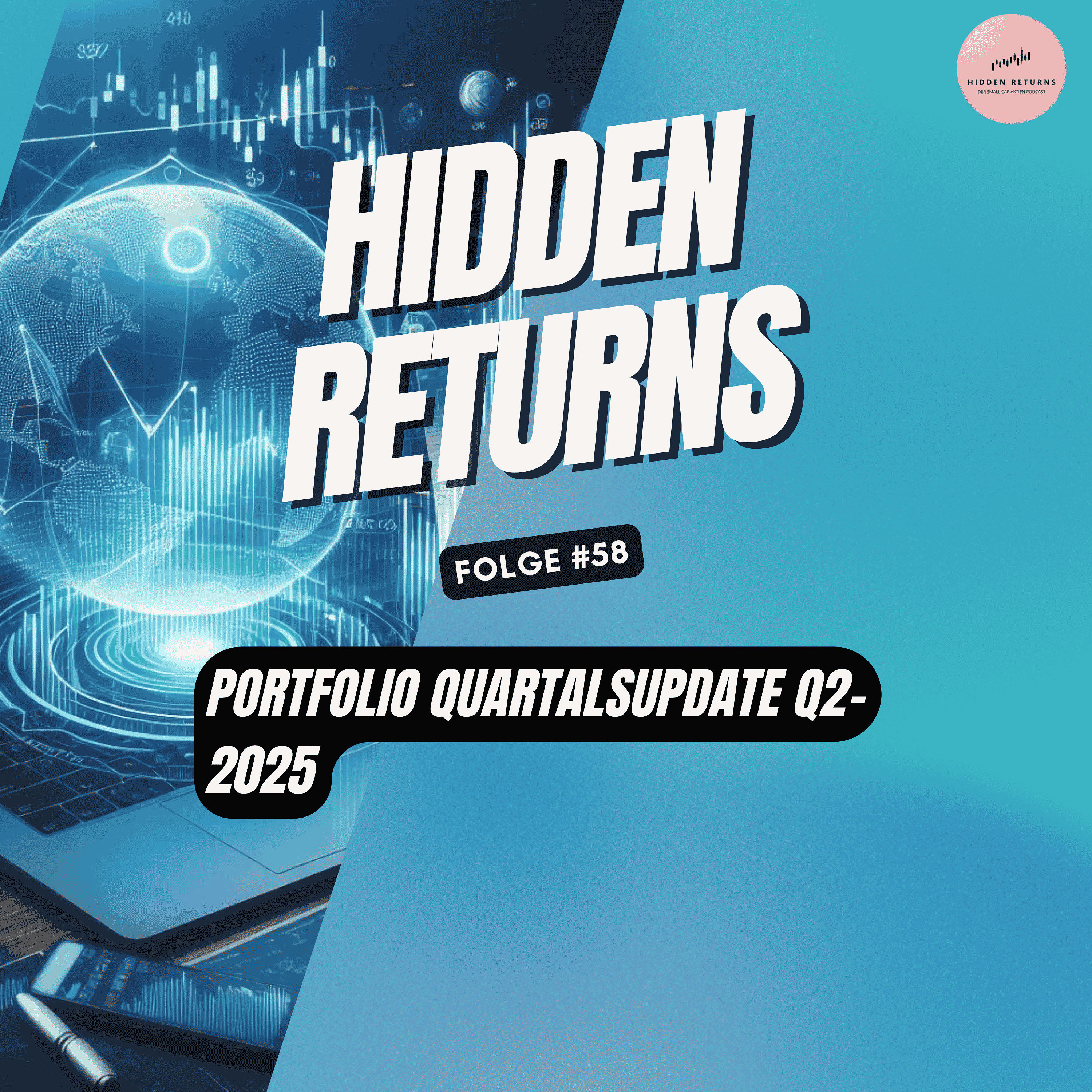 #58 - Portfolio Quartalsupdate Q2 2025