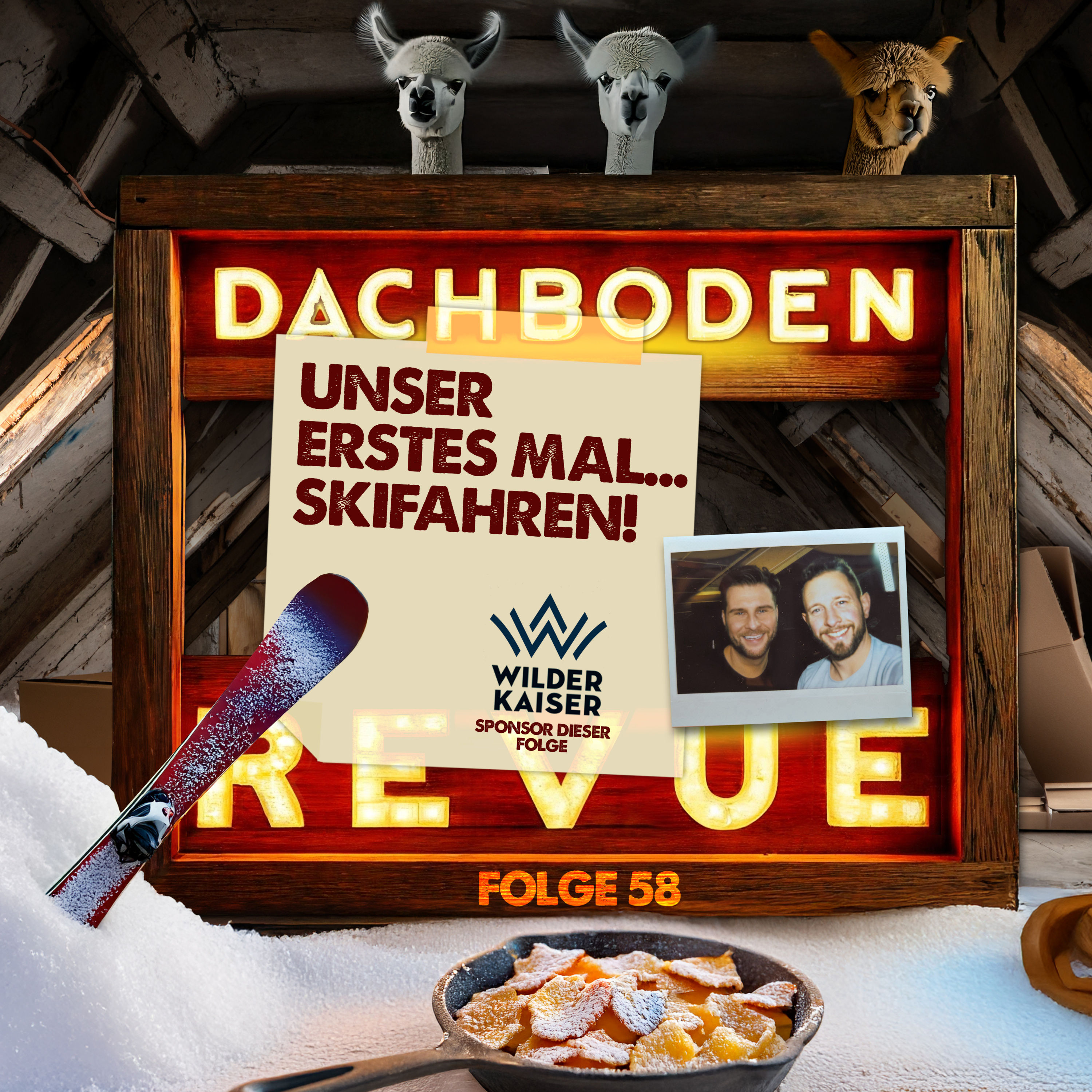 #58, Unser erstes Mal... Skifahren!